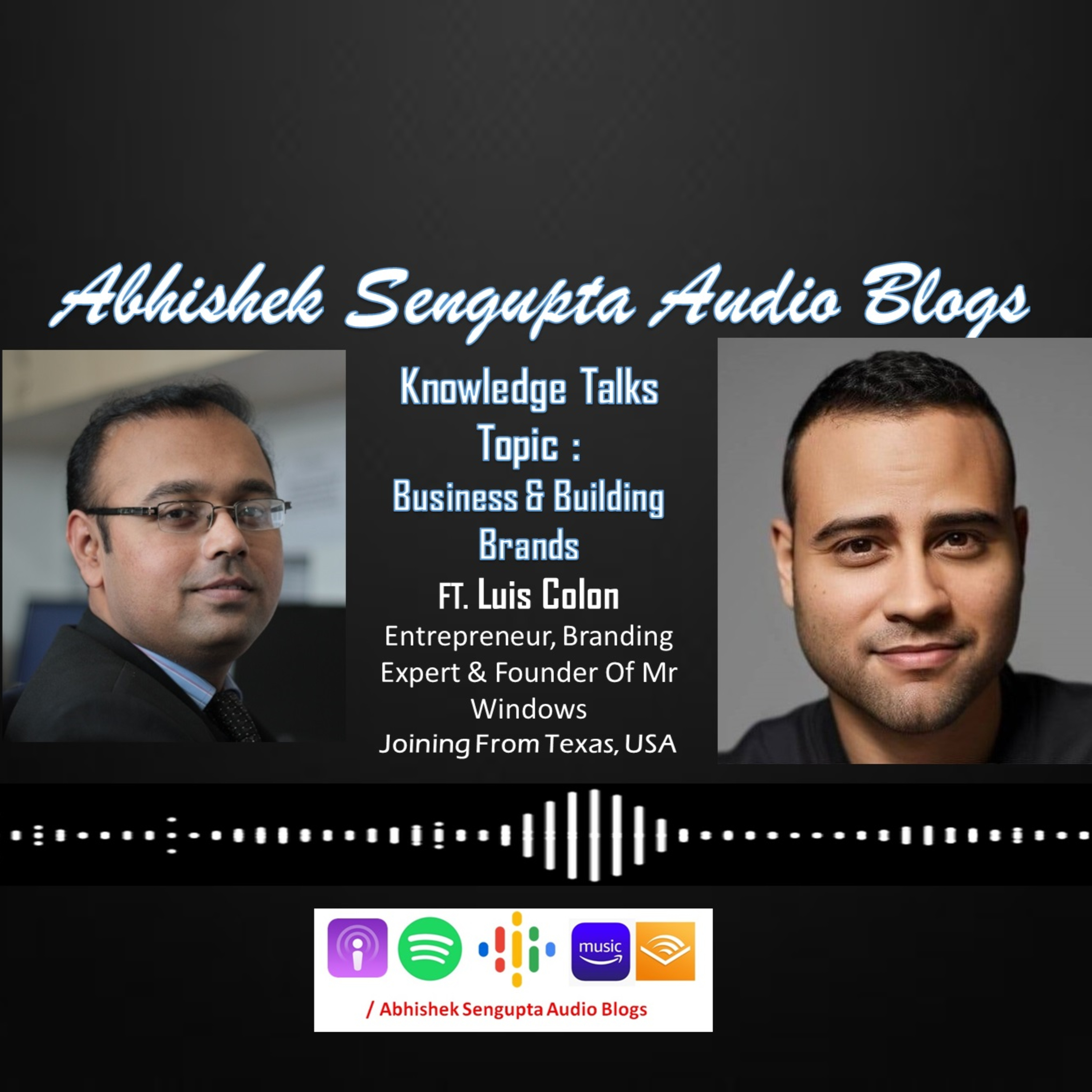 Abhishek Sengupta Audio Blogs