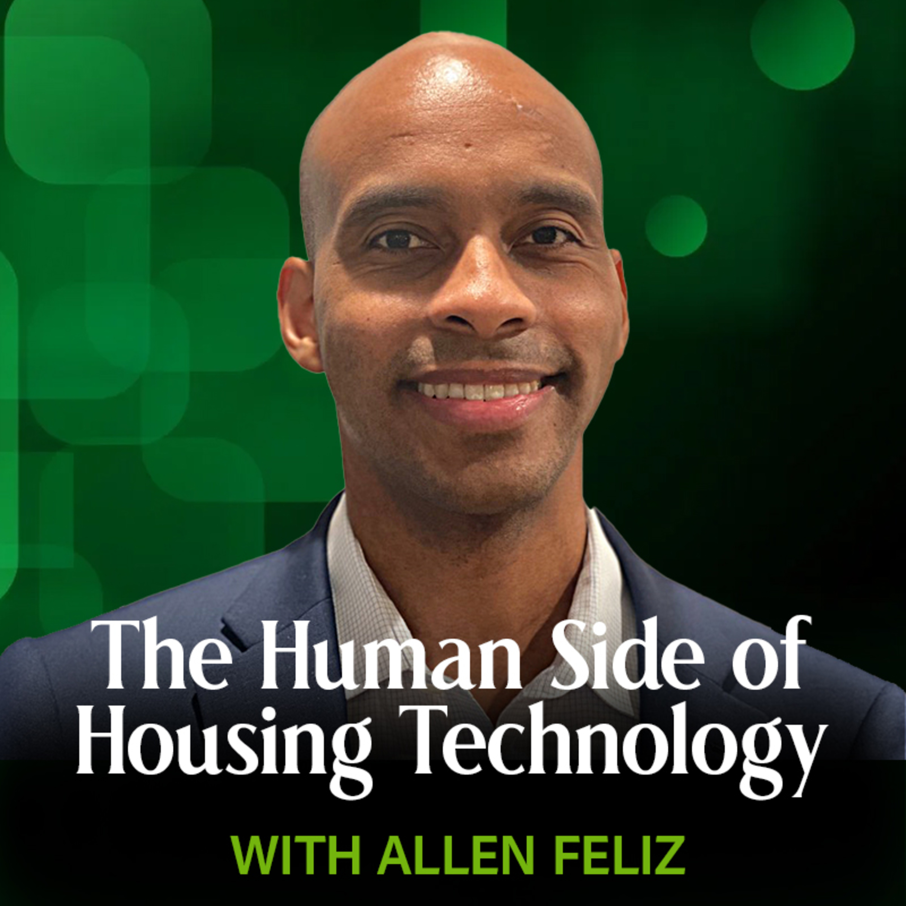 Beyond the Resume podcast with Allen Feliz (The human side of housing technology) episode artwork