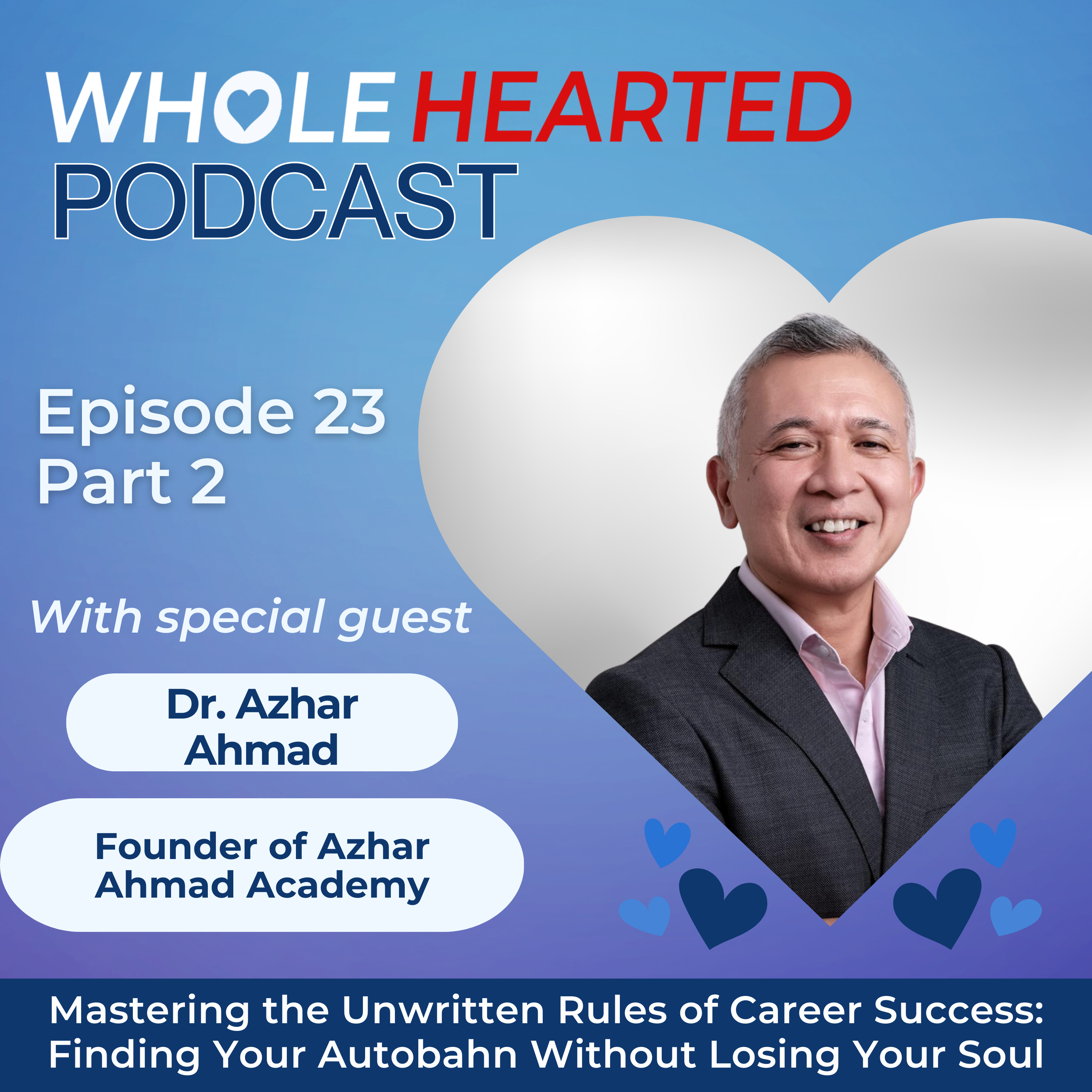Wholehearted Podcast