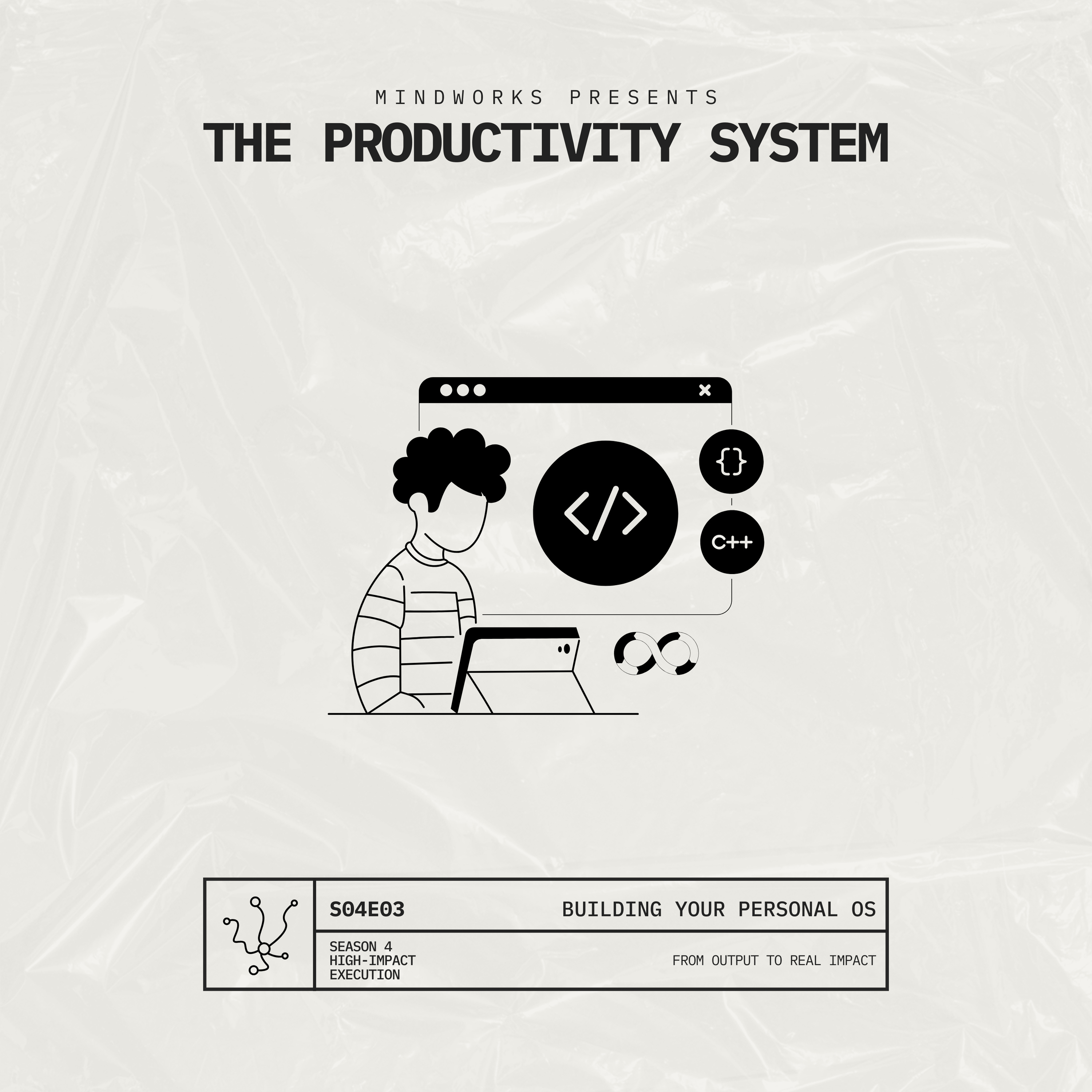 S04E03 — Building Your Personal OS episode artwork