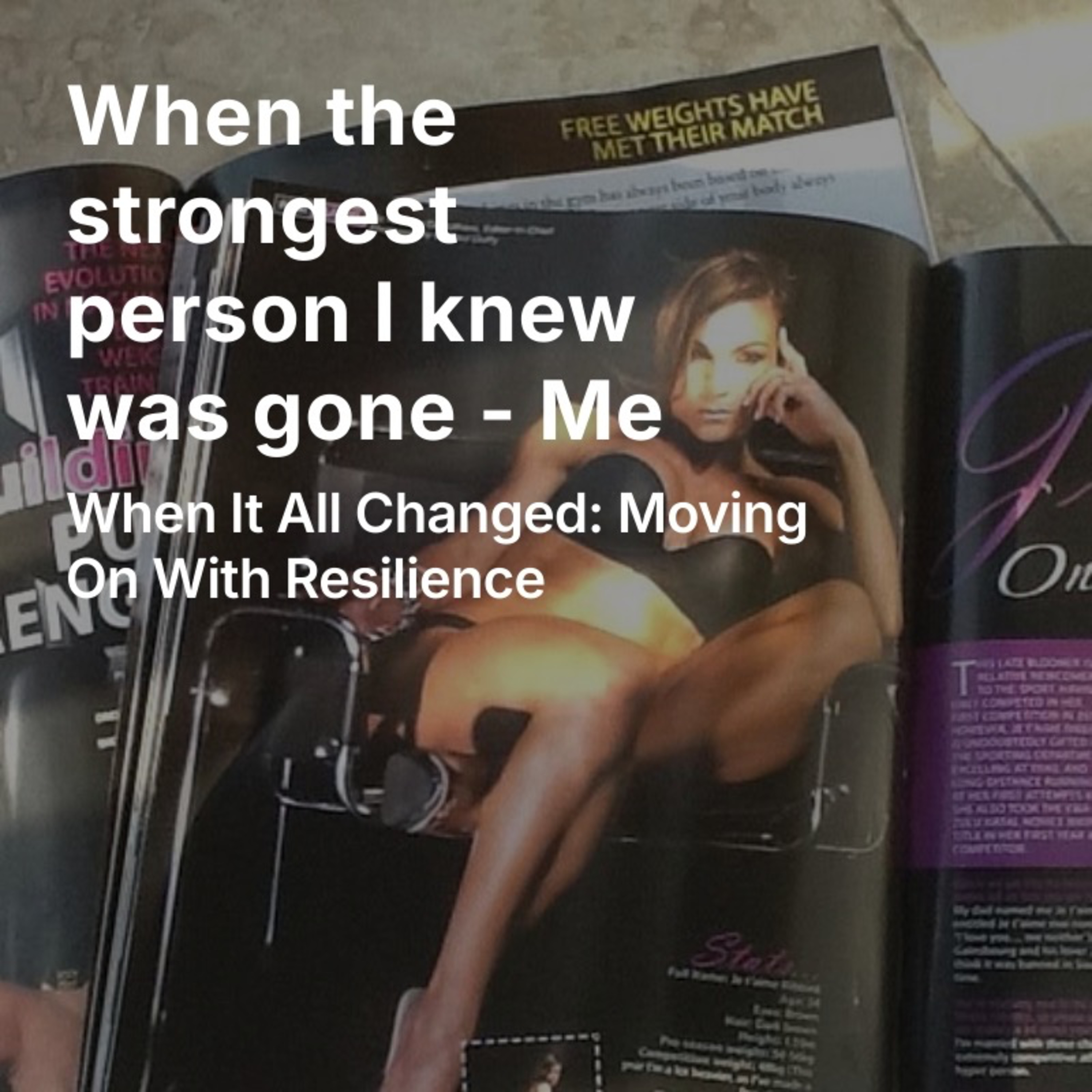 When It All Changed: Moving On With Resilience episode artwork