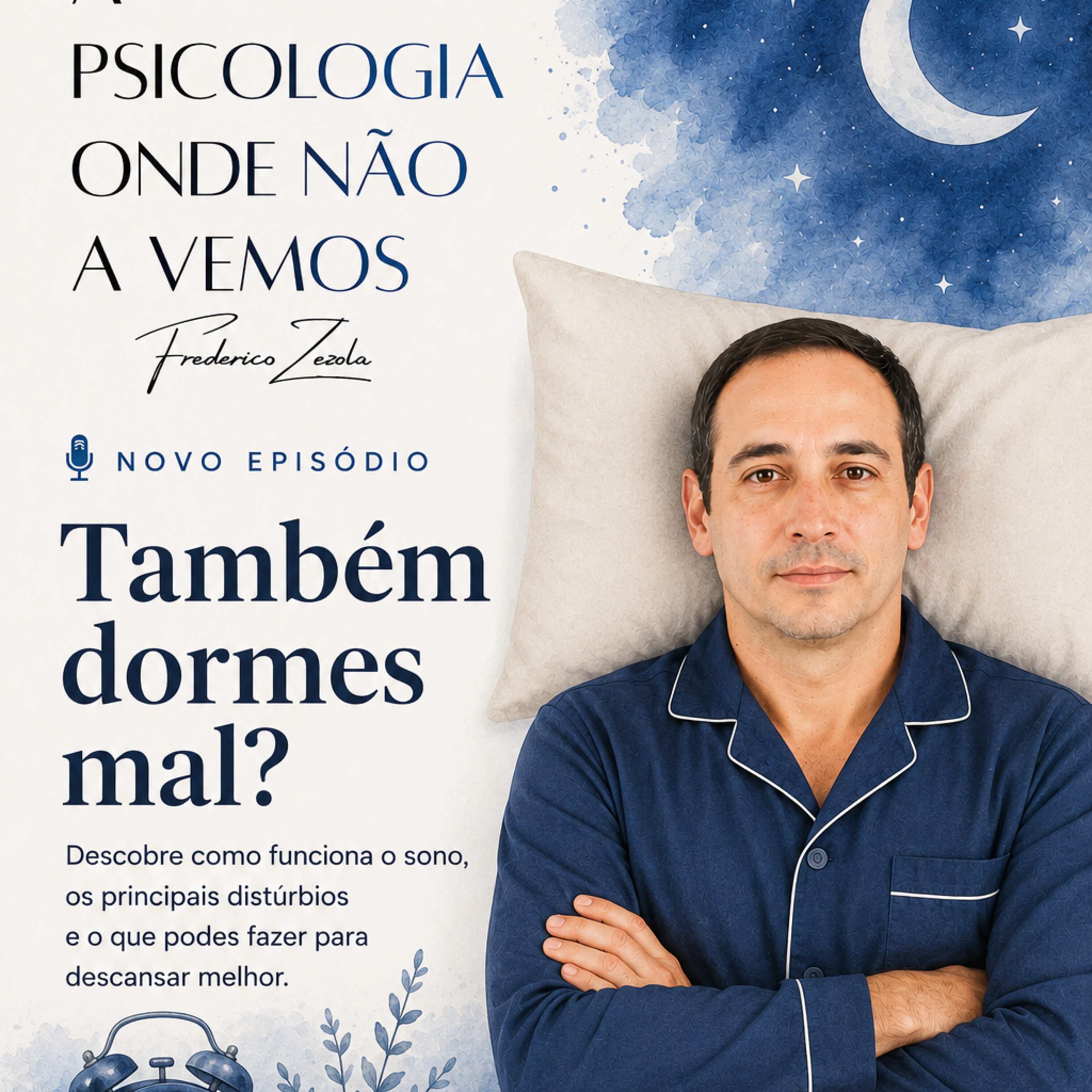 Também Dormes Mal?