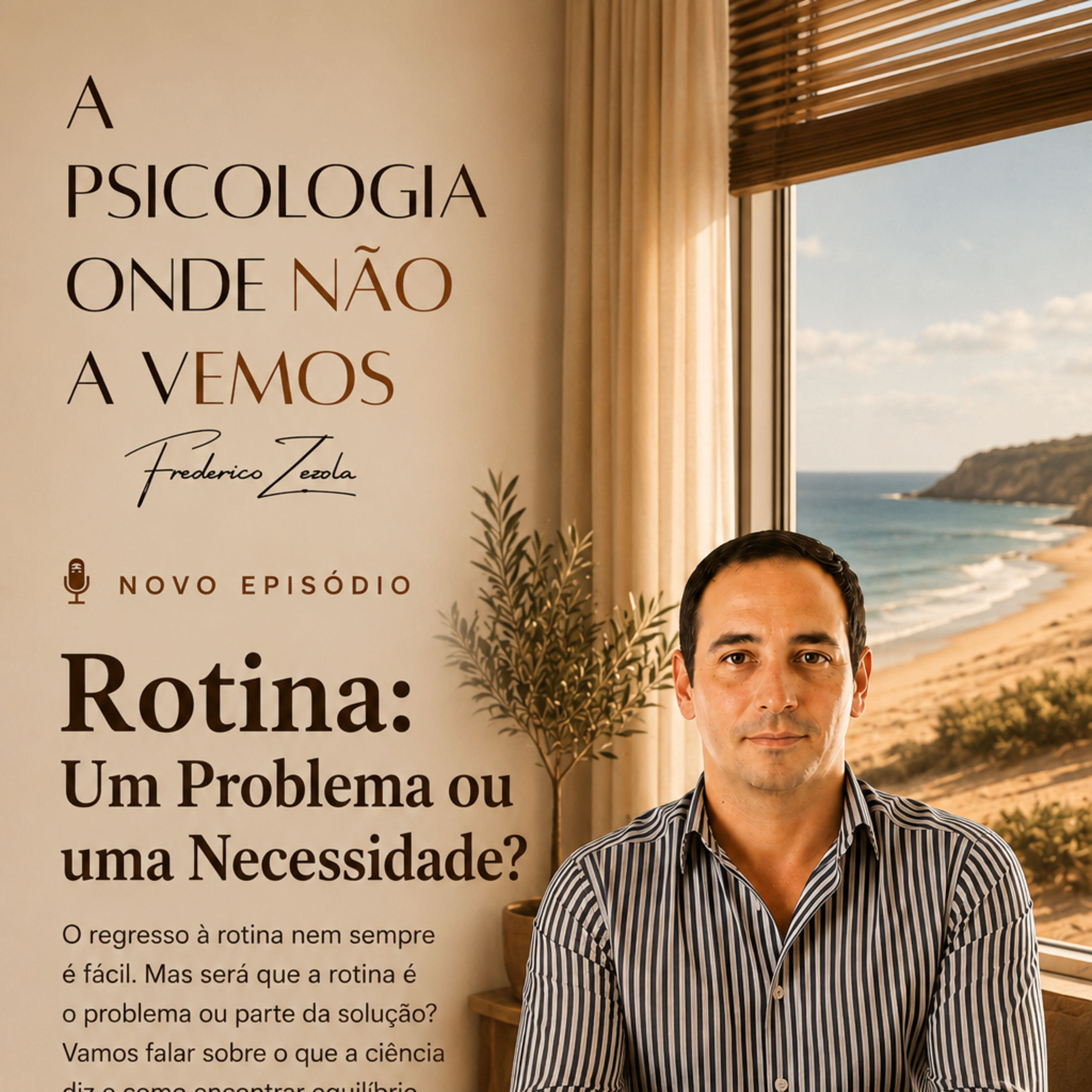 Rotina: um Problema ou uma Necessidade