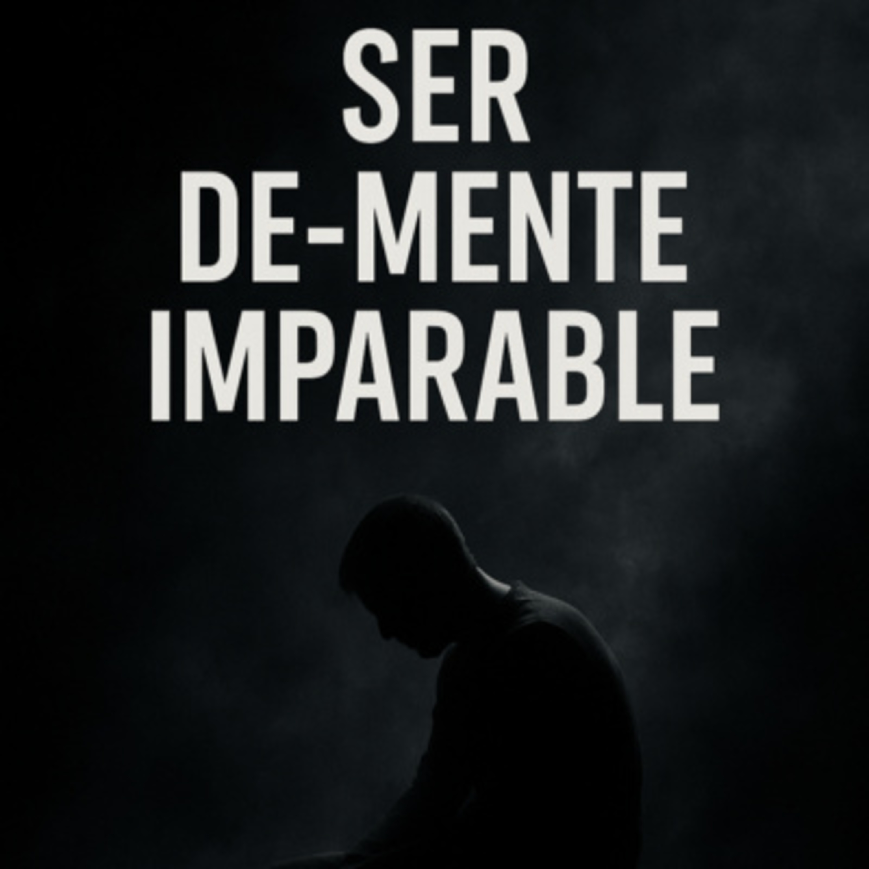 Mini capsula #2: Ser De-mente Imparable episode artwork