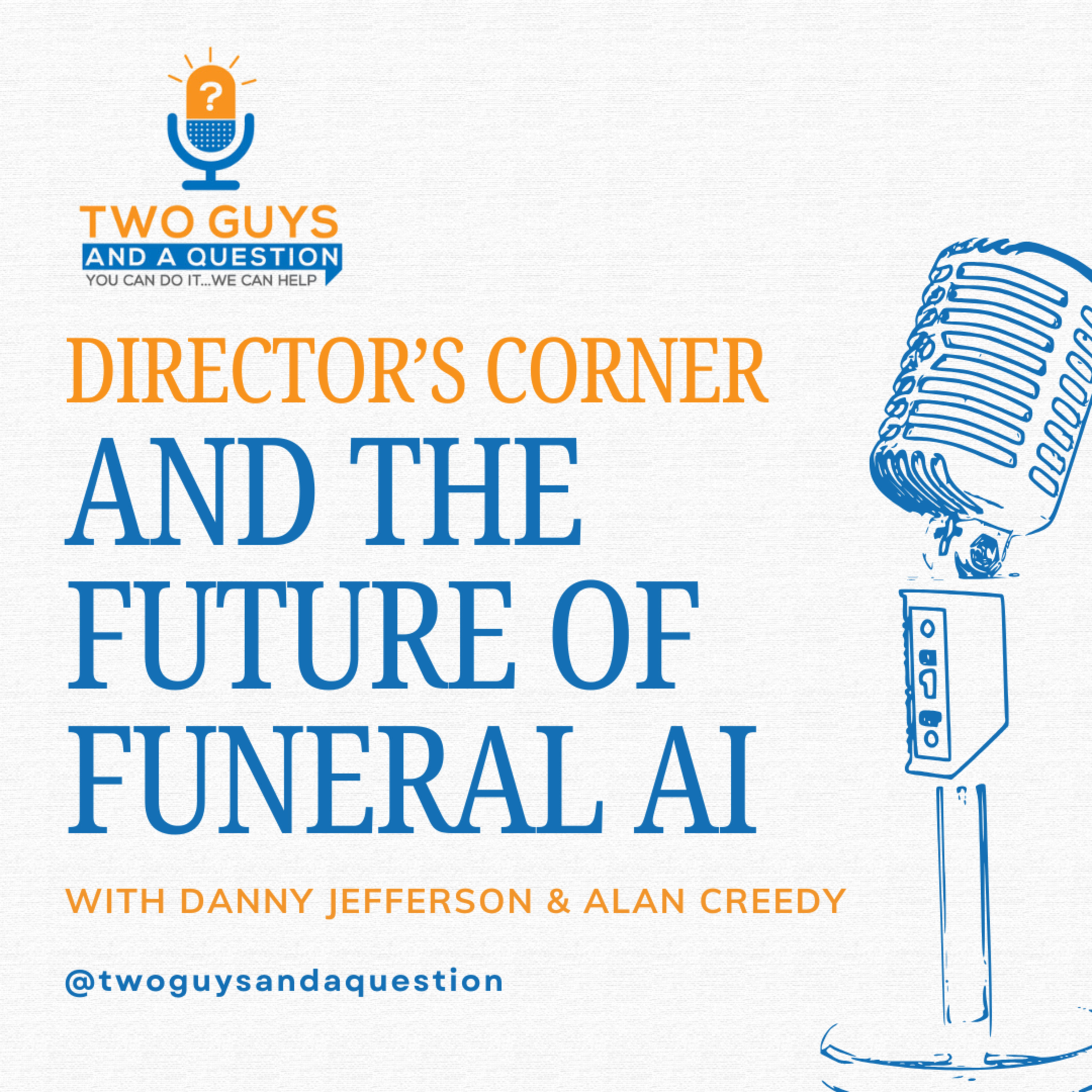 AI with a Human Touch: Ask Mort and the Future of Funeral Home Support episode artwork