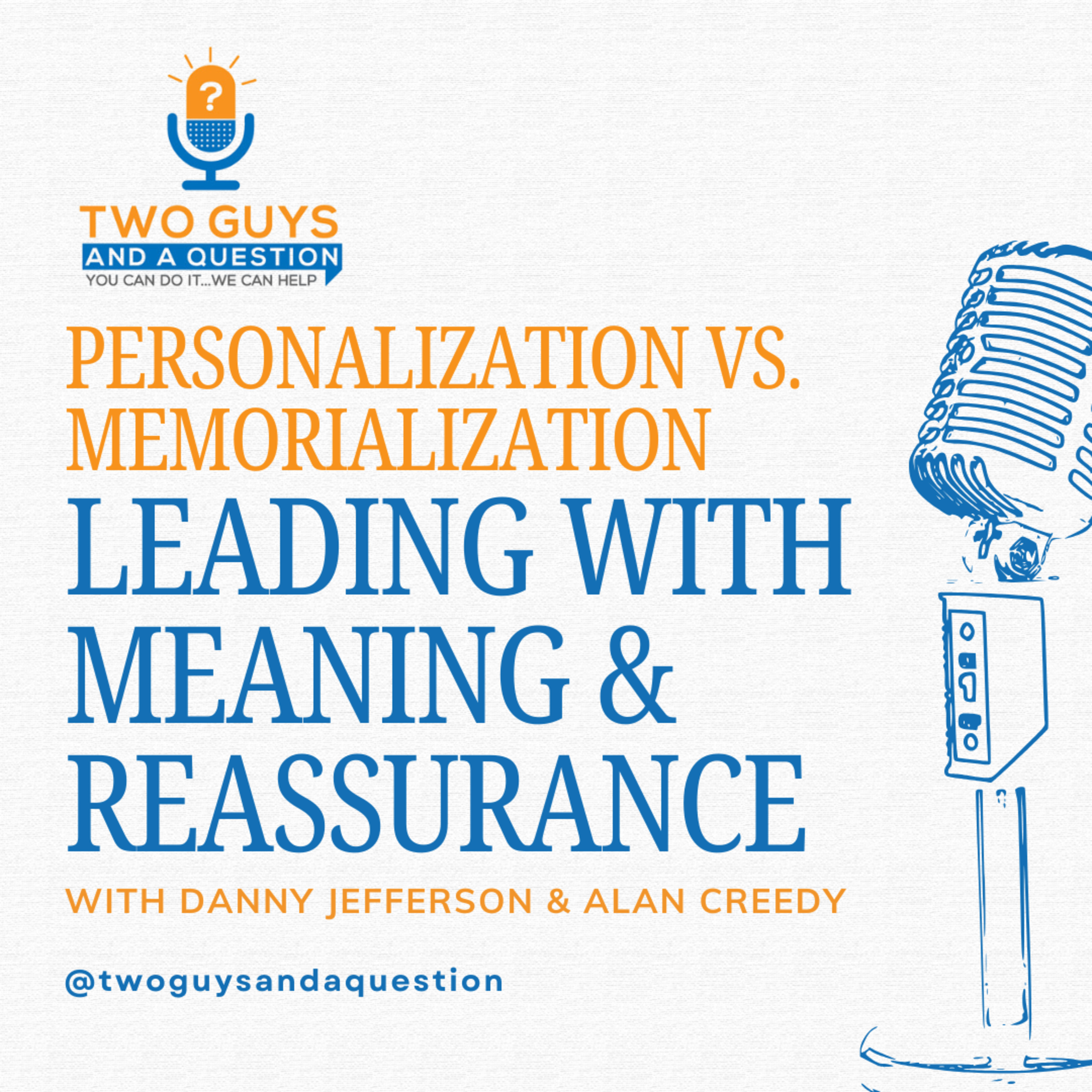 Personalization vs. Memorialization: Leading with Meaning & Reassurance episode artwork