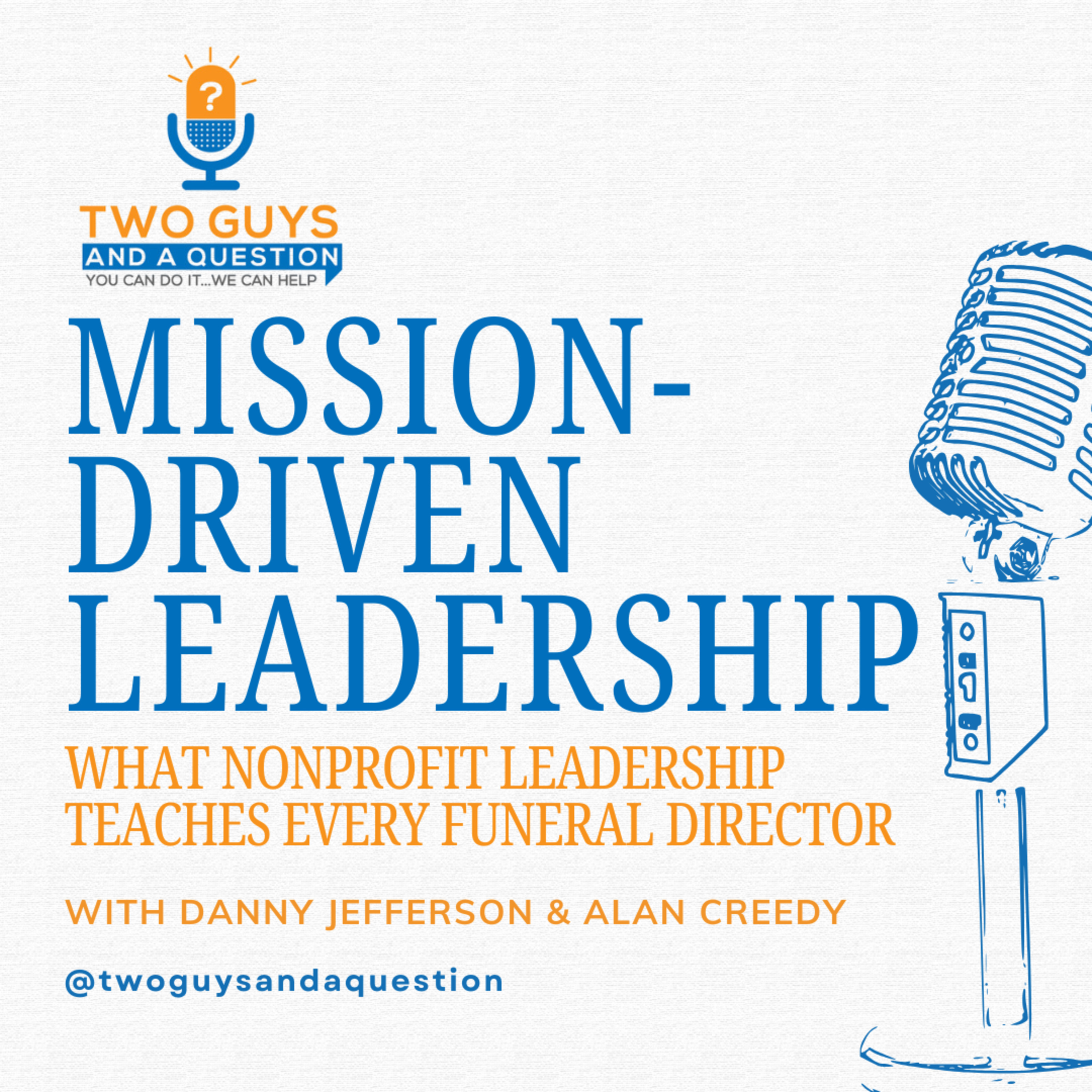 What Nonprofit Leadership Teaches Every Funeral Director episode artwork