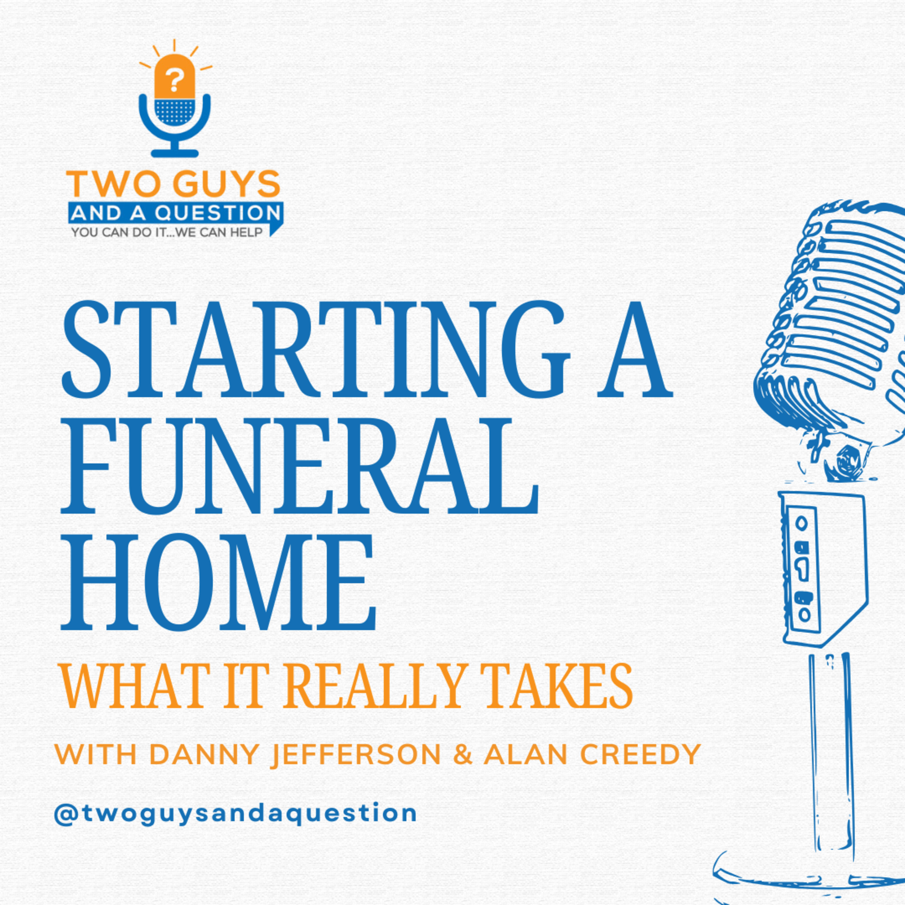 Stop. Think. Then Start: What It Really Takes to Open a Funeral Home episode artwork