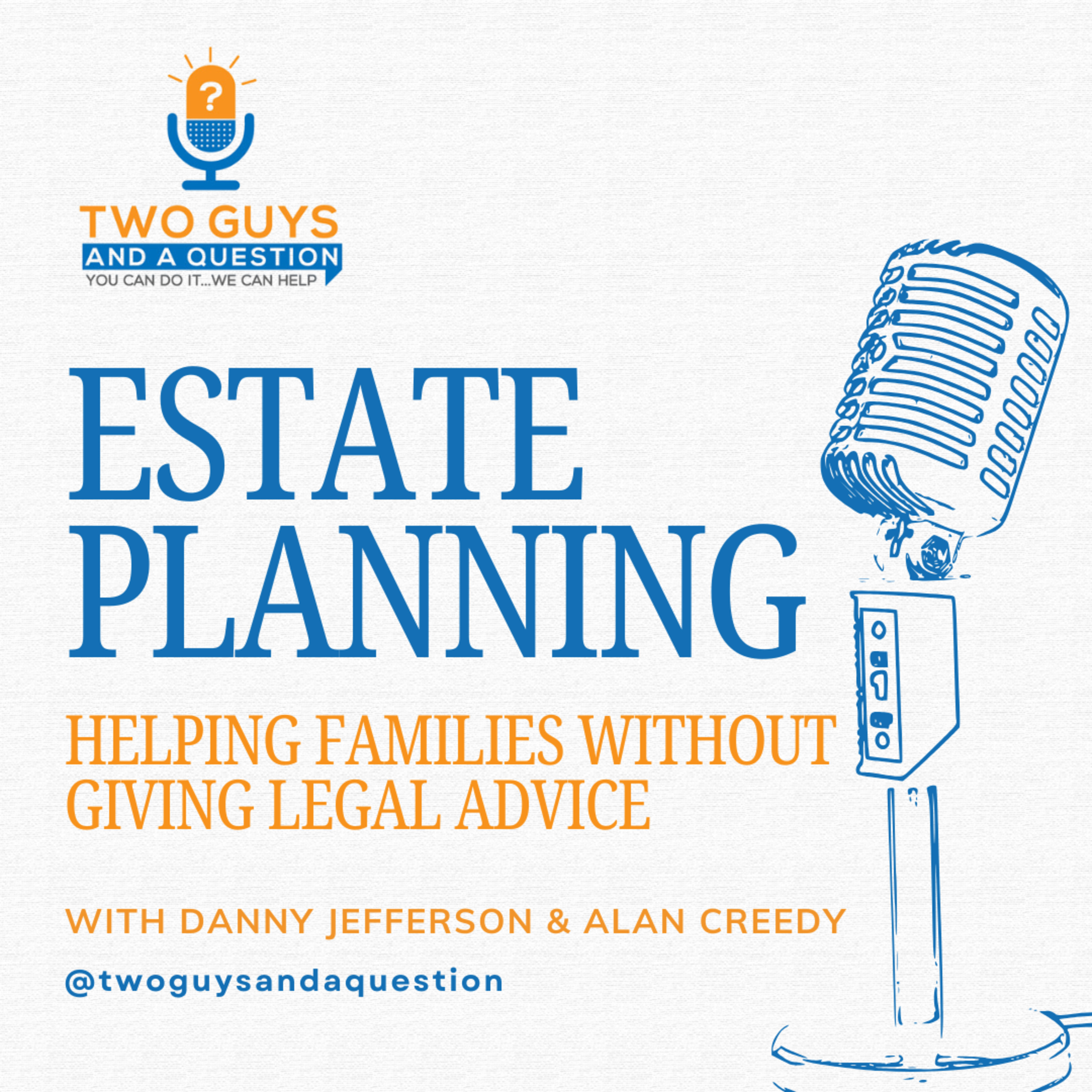Estate Planning for Funeral Directors: Helping Families Without Giving Legal Advice episode artwork