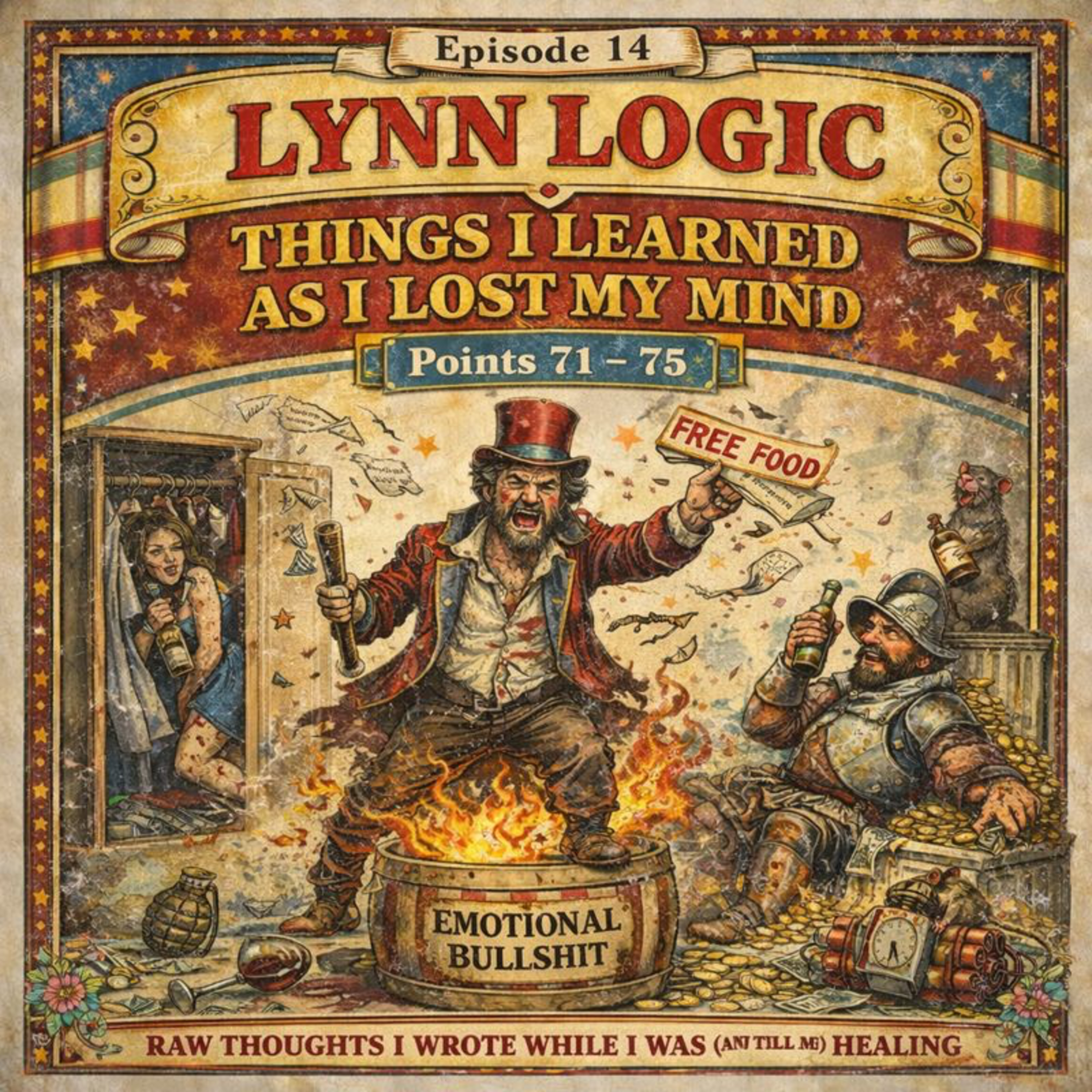 Lynn Logic – Episode 14 Raw Thoughts I Wrote While I Was (And Still Am) Healing Points 71–75 episode artwork