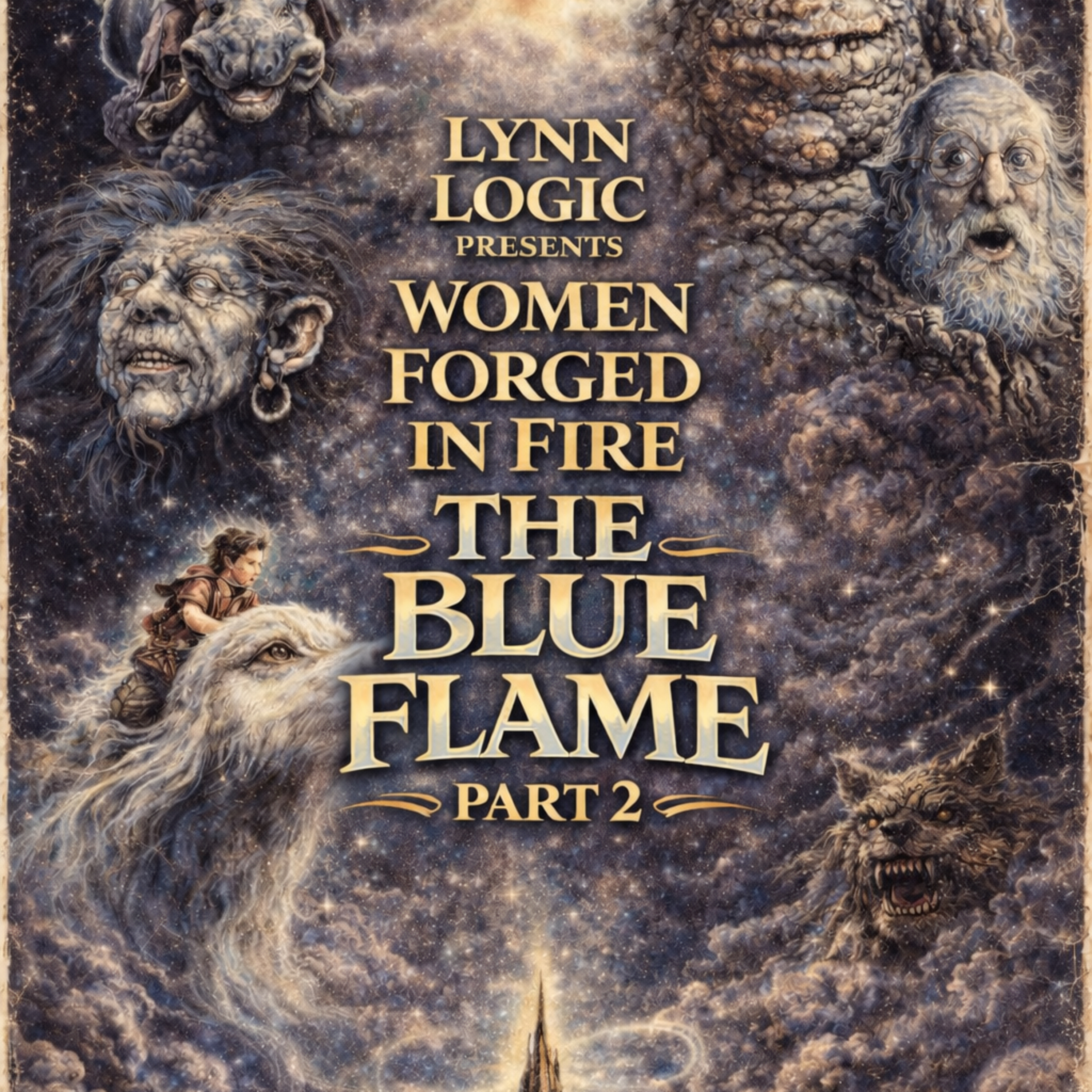 Lynn Logic – Season 3, Episode 6 Women Forged In Fire: The Blue Flame – Part 2 episode artwork