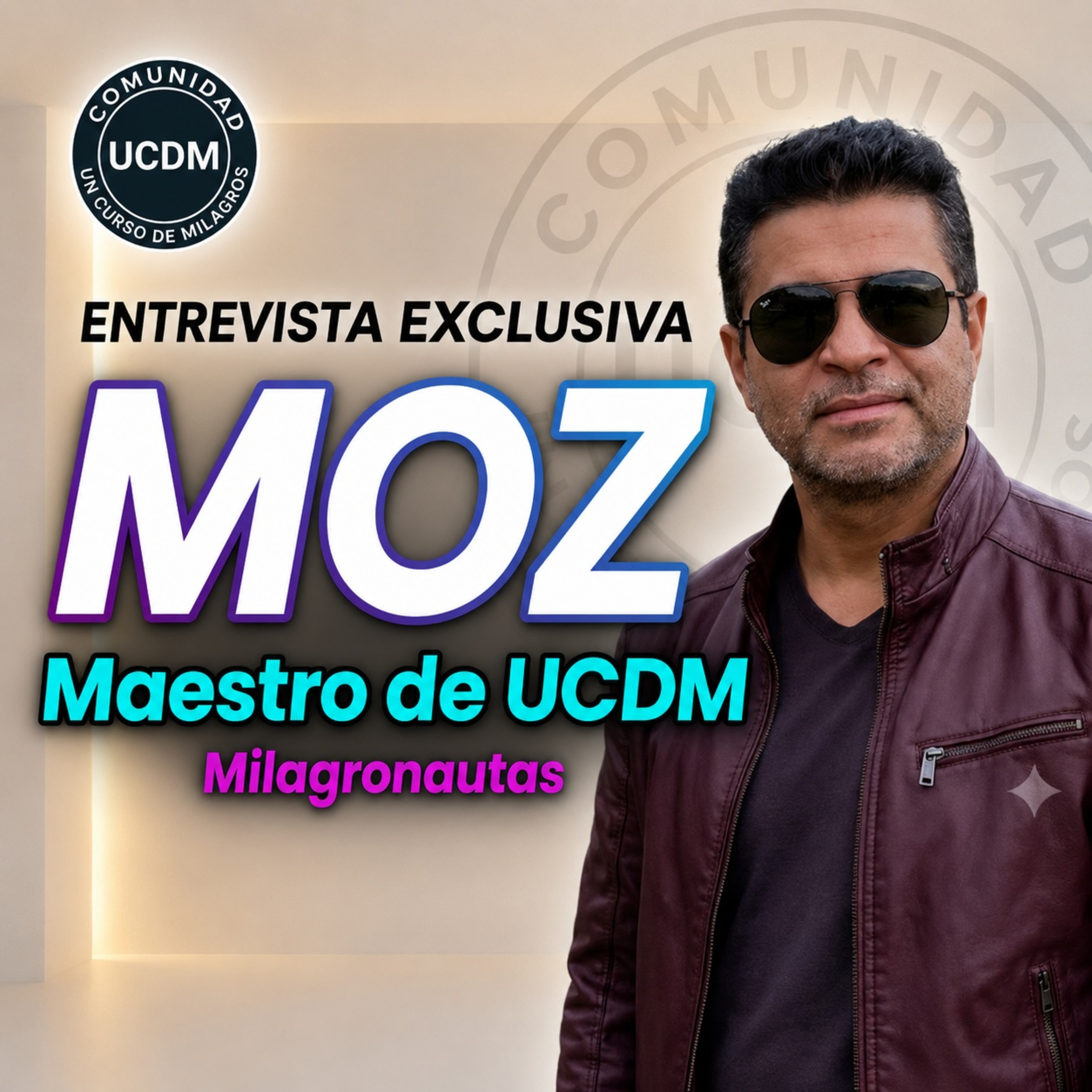 Entrevista a Moz, maestro de UCDM
