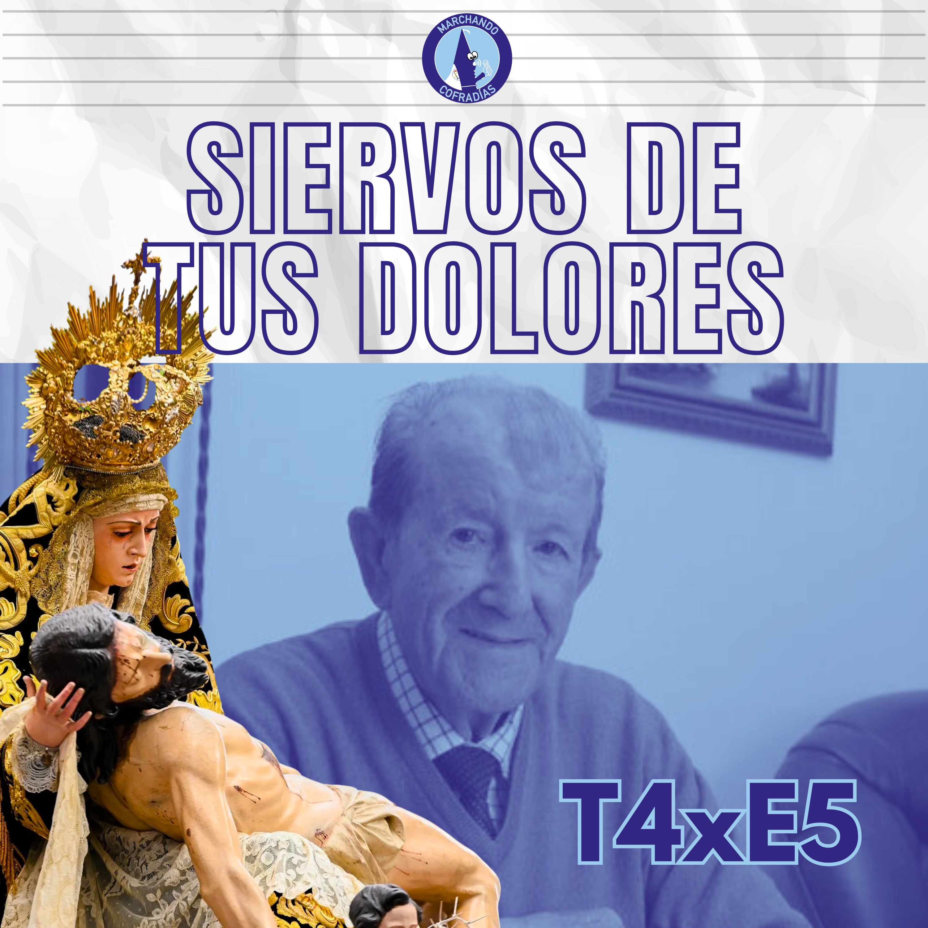 Marchando Cofradías