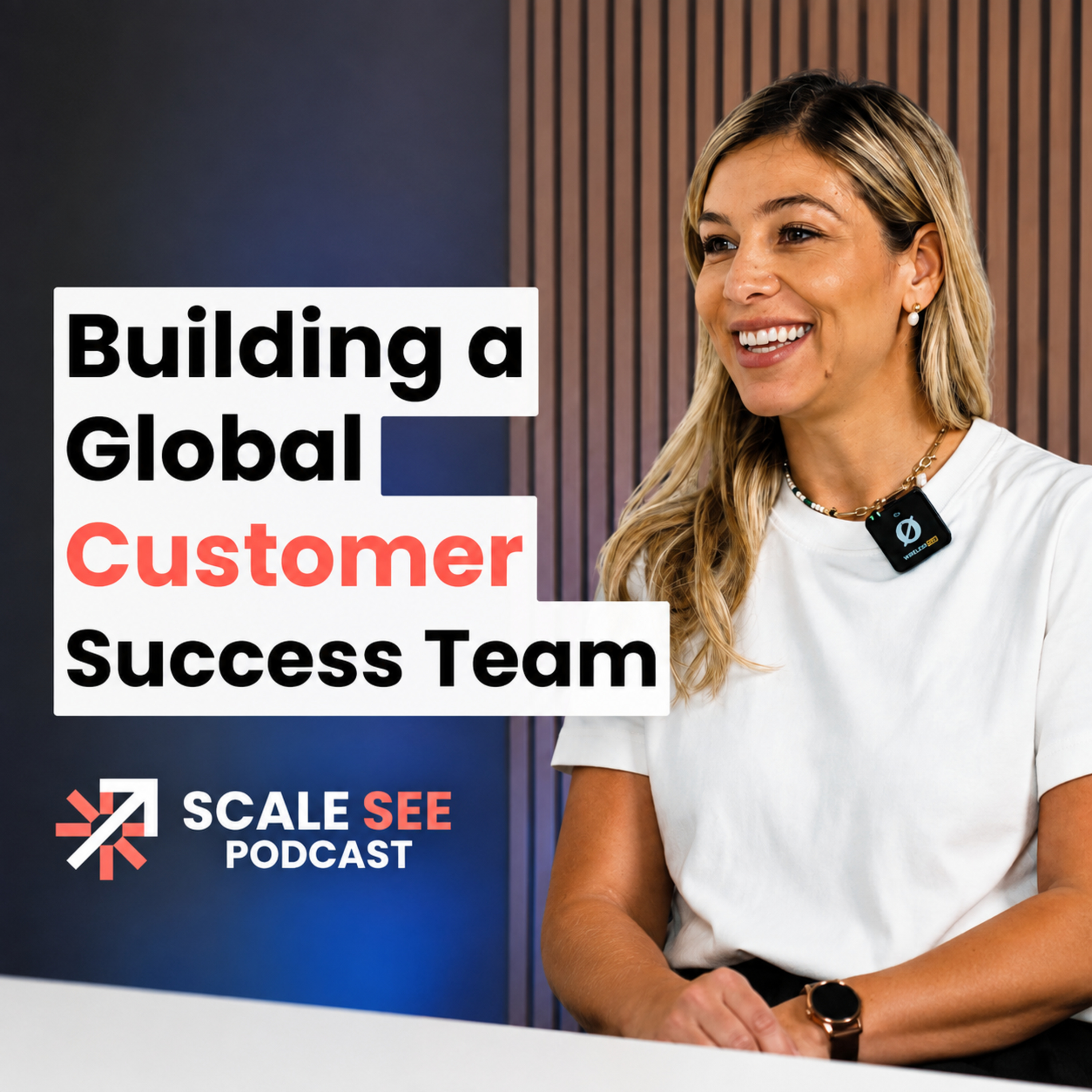 Leading 50+ Person Teams Globally - Jovana Đapa on Customer Success and International Scale episode artwork