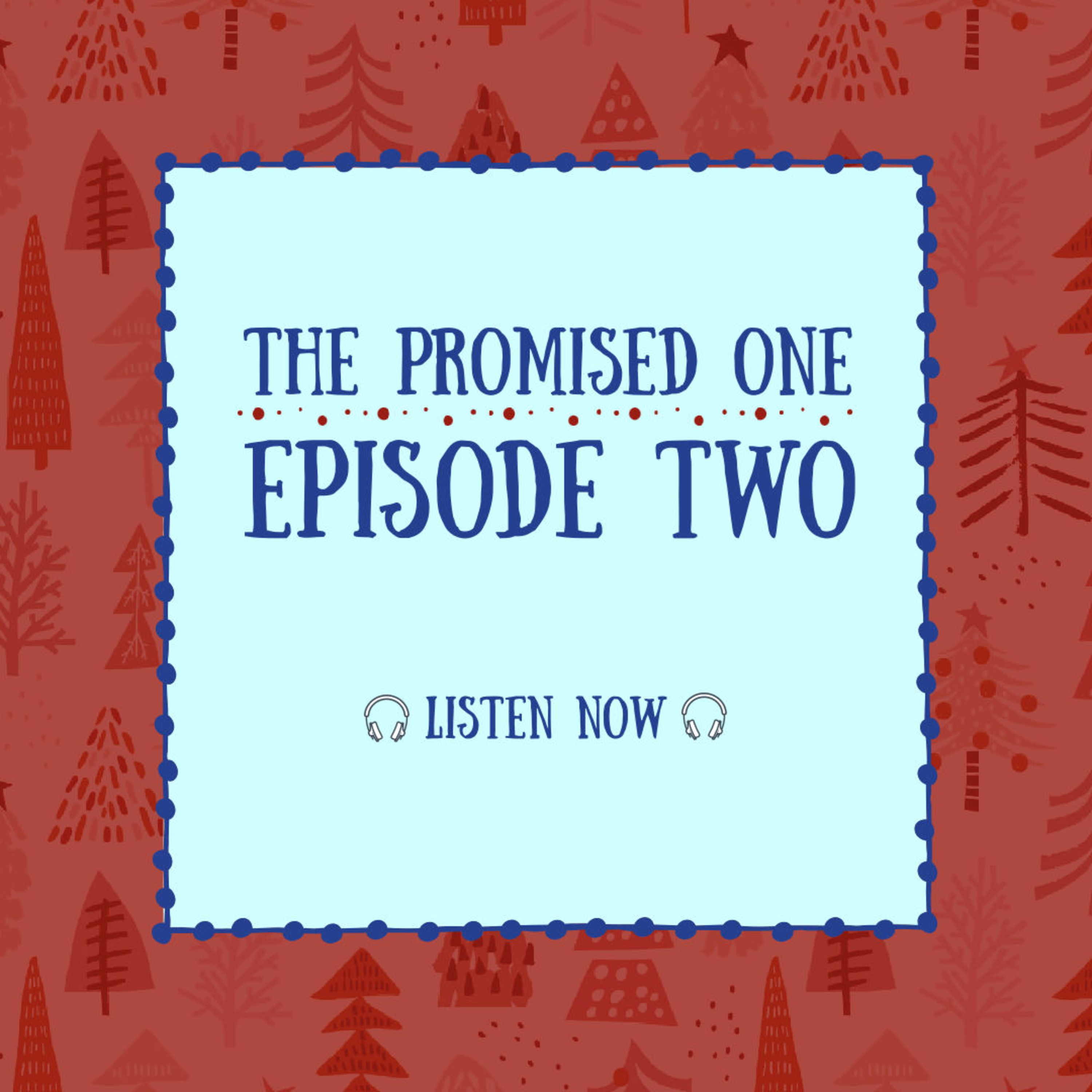 The Promised One / Episode 2 episode artwork