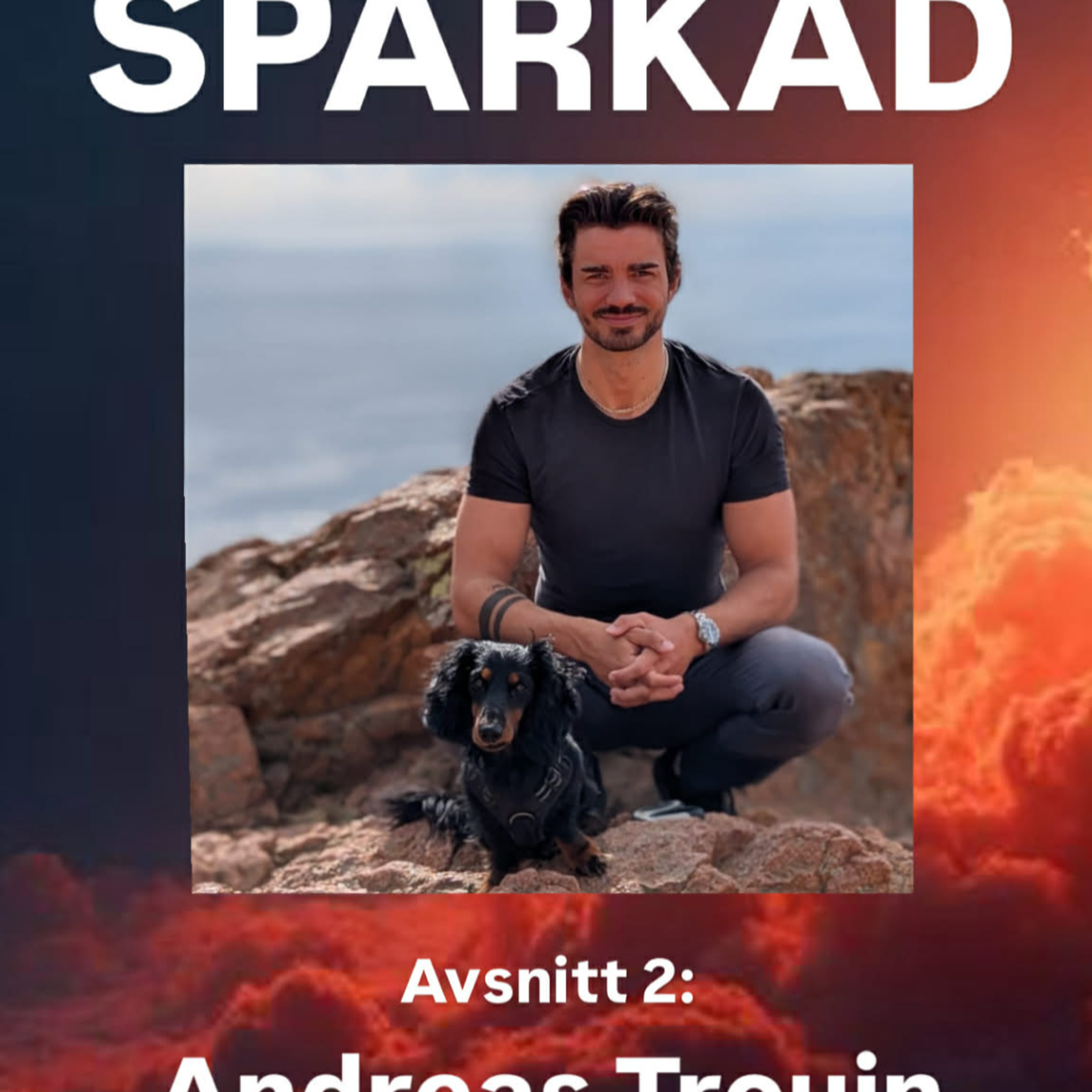Andreas Trouin. Från toppen till tomheten och att hitta sig själv igen.  episode artwork