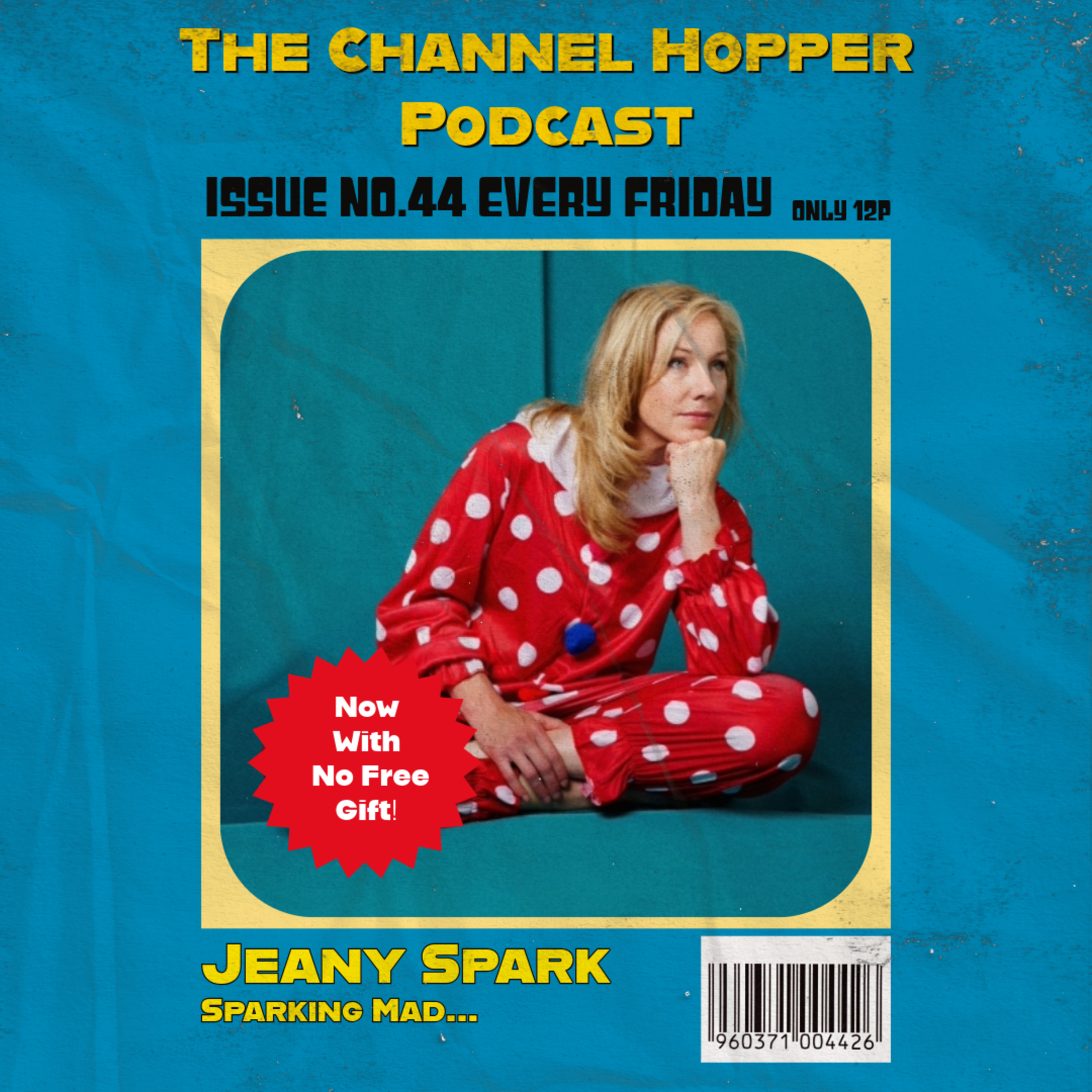 Episode 44 - Jeany Spark  episode artwork