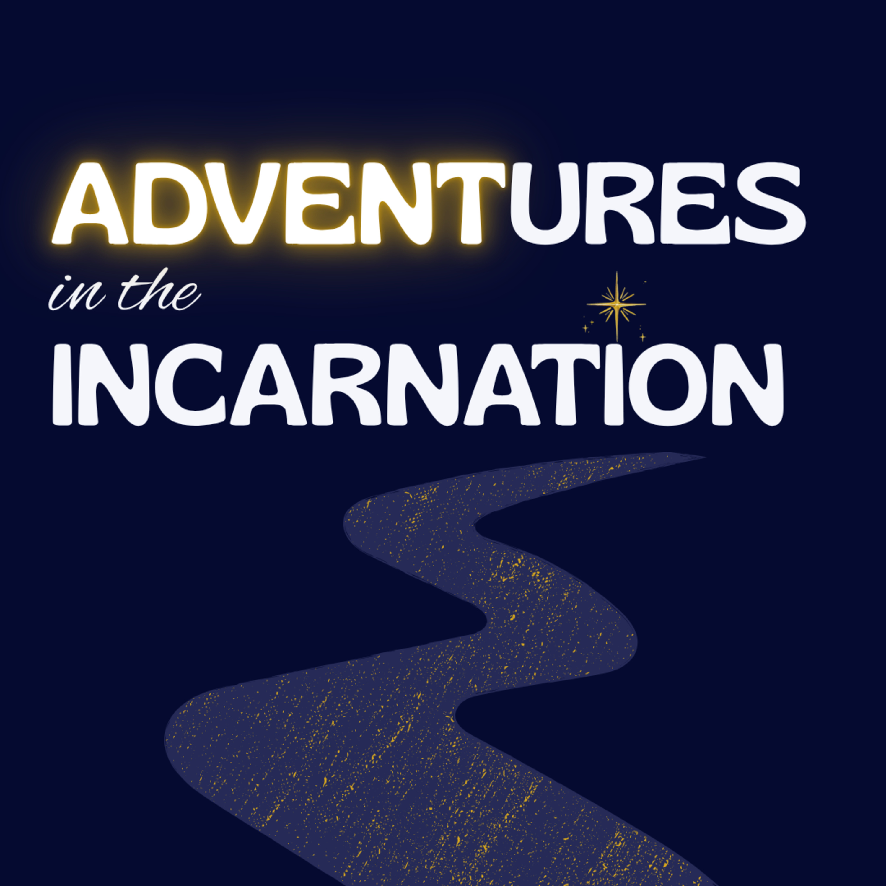 John 1:1–18 - Adventures in the Incarnation E1 episode artwork