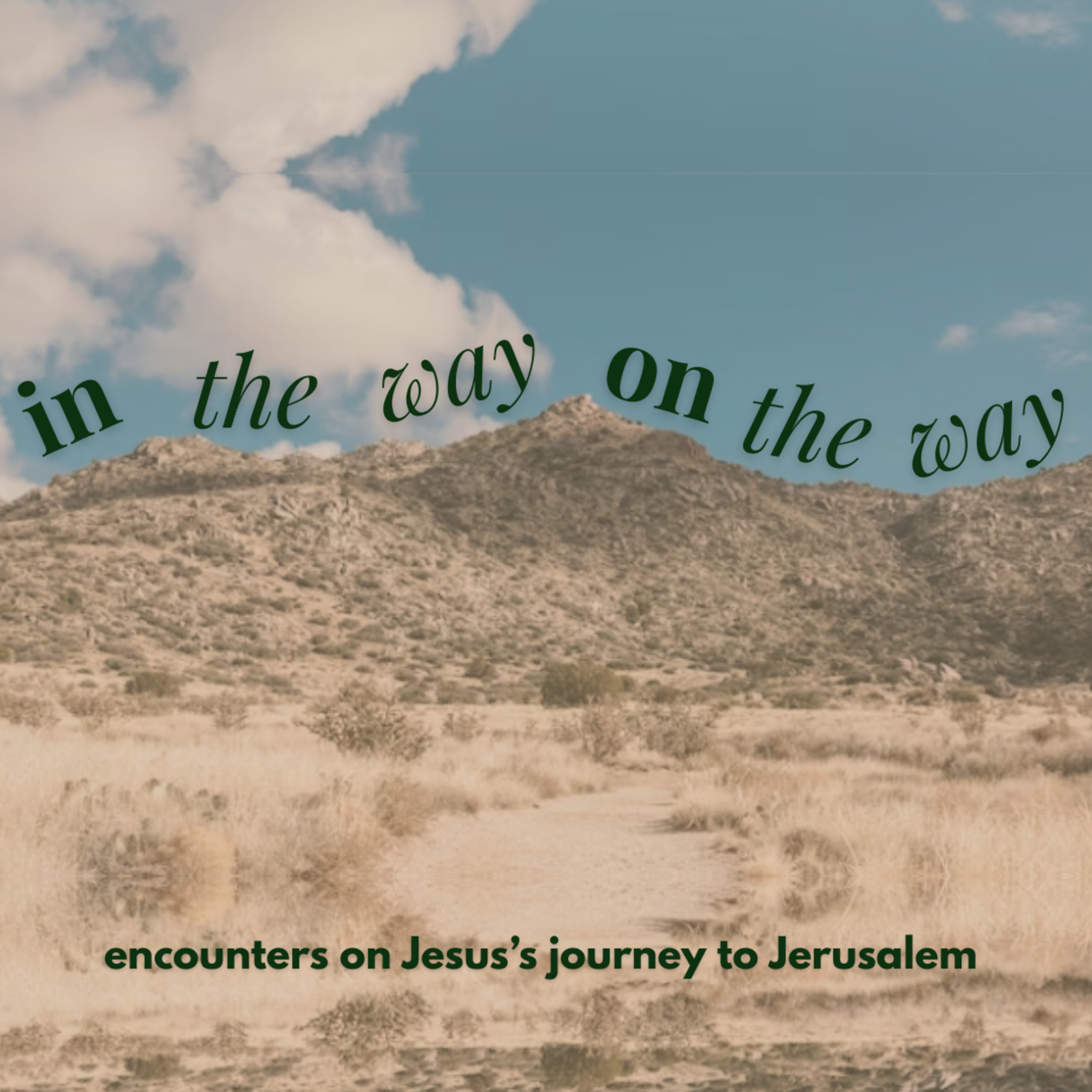 Luke 18:15–17 - In the way, on the way, E4 episode artwork