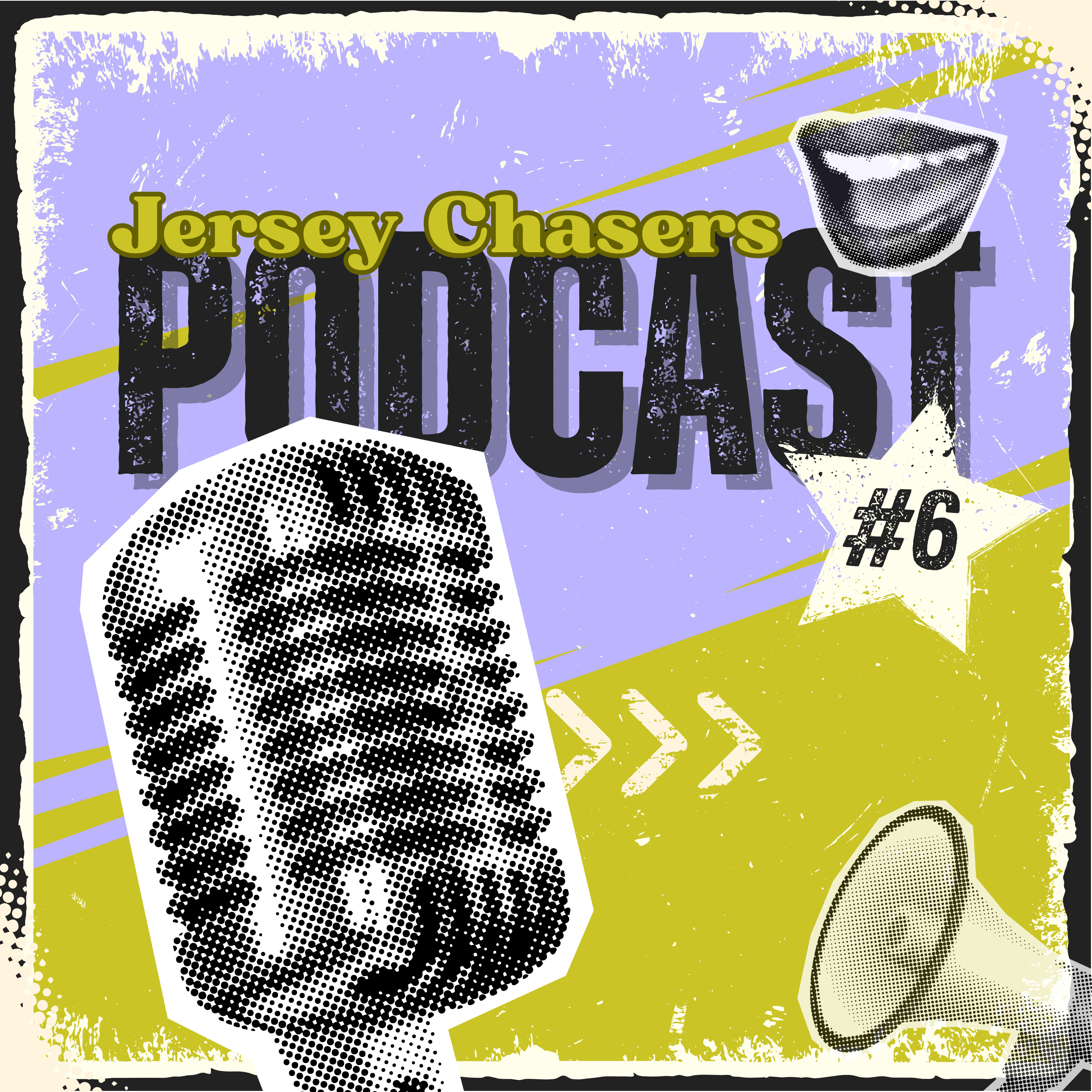 Jersey Chasers Episode #6 episode artwork