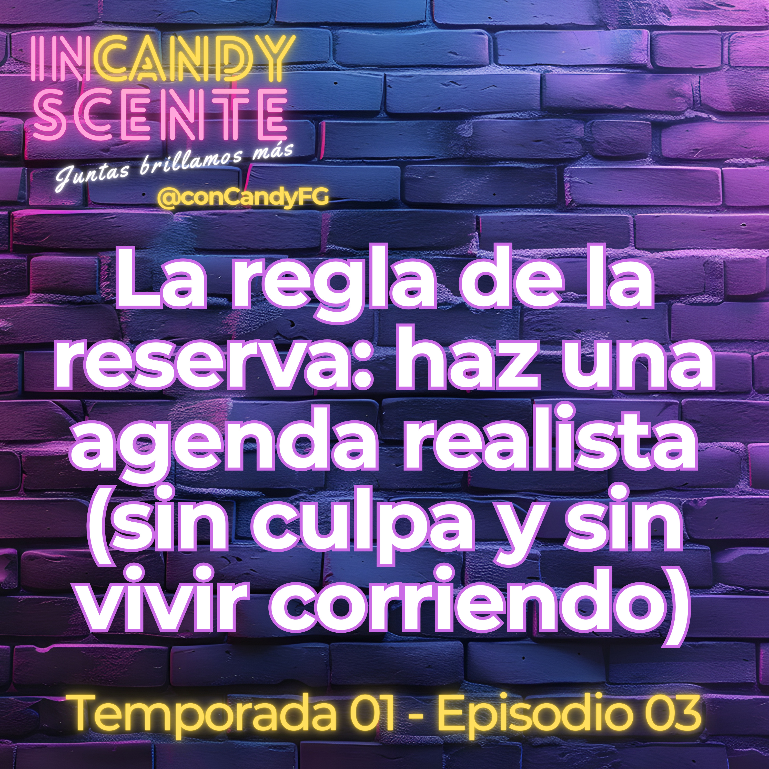 La regla de la reserva: haz una agenda realista (sin culpa y sin vivir corriendo)