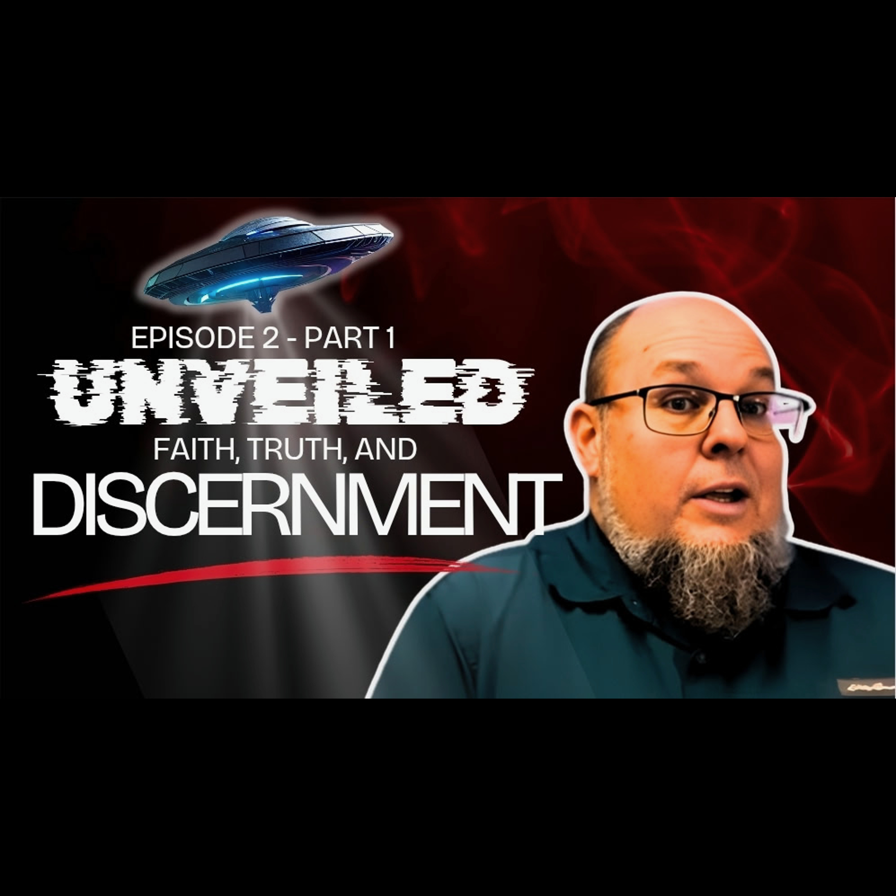 Why These Conversations Matter for the Church Today (Part 1) | The Age of Disclosure episode artwork