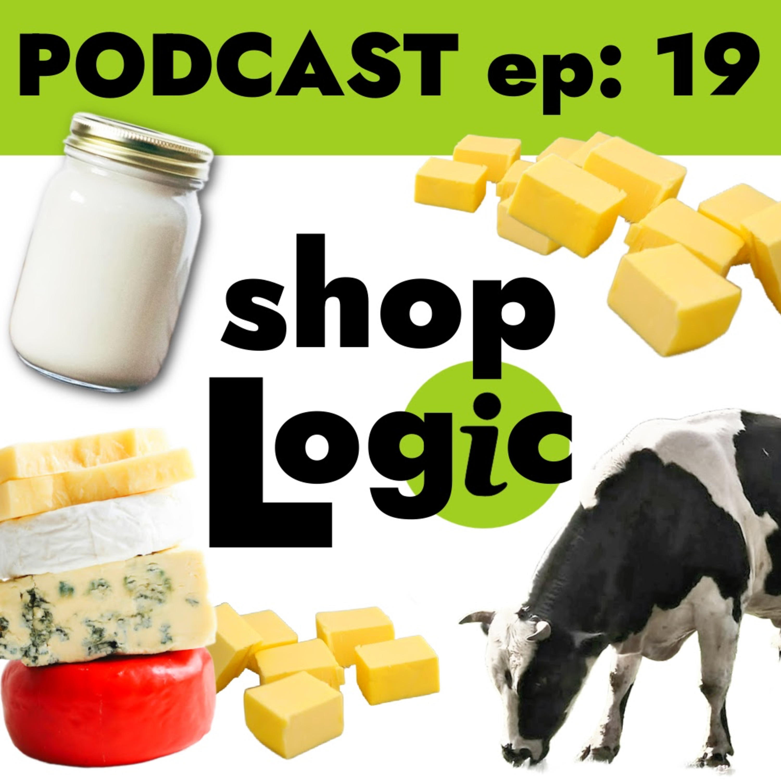 EPISODE 19: DAIRY, COW WELFARE, CAN’T GIVE UP CHEESE?, WHY SO MANY PRODUCTS CONTAIN MILK INGREDIENTS? LOBBYING, MILK MARKETING CAMPAIGNS, VEGAN ALTERNATIVES, TOP DAIRY FREE BRANDS, LAB GROWN MILK episode artwork