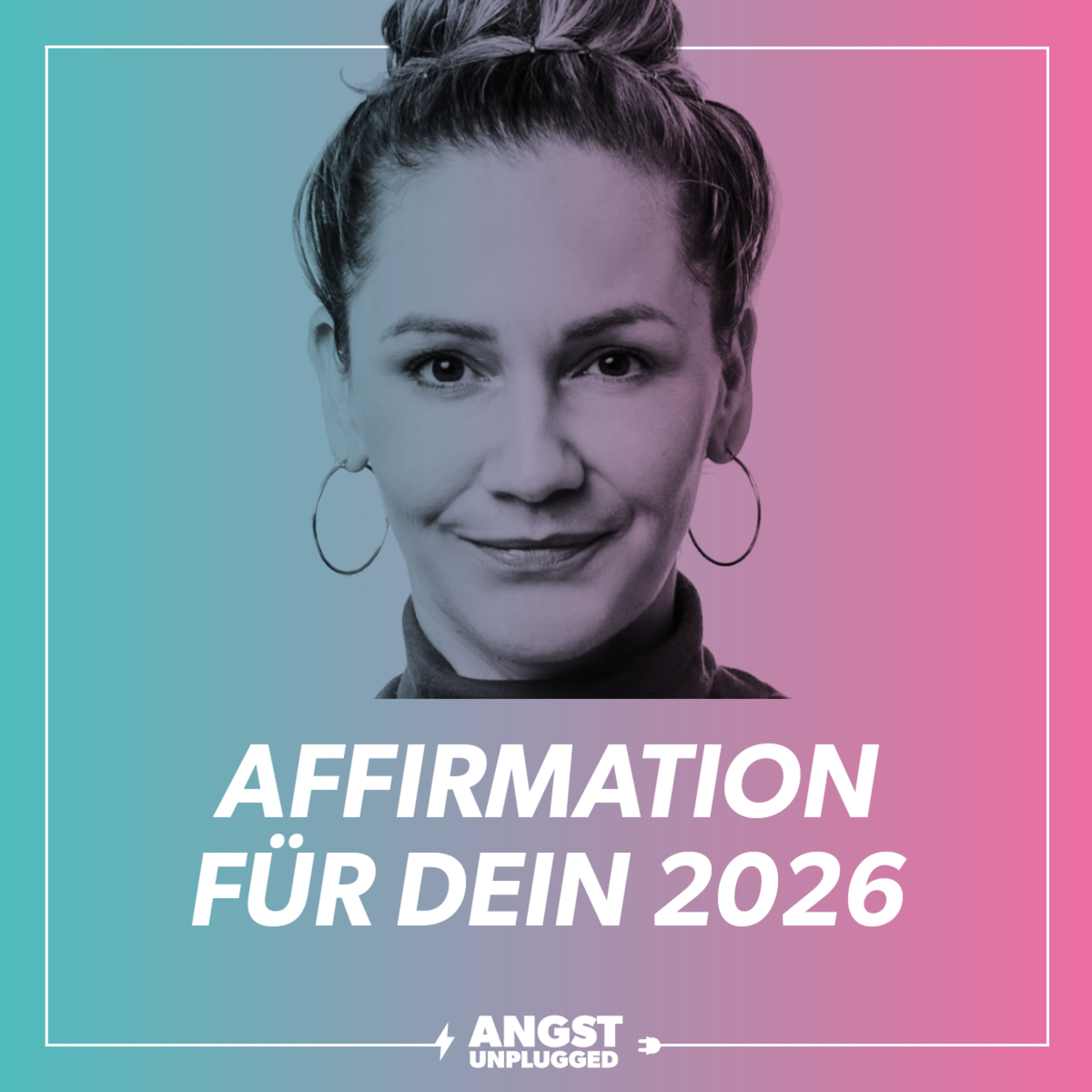 Finde deine stärkste Affirmation für 2026 – innere Stärke aufbauen
