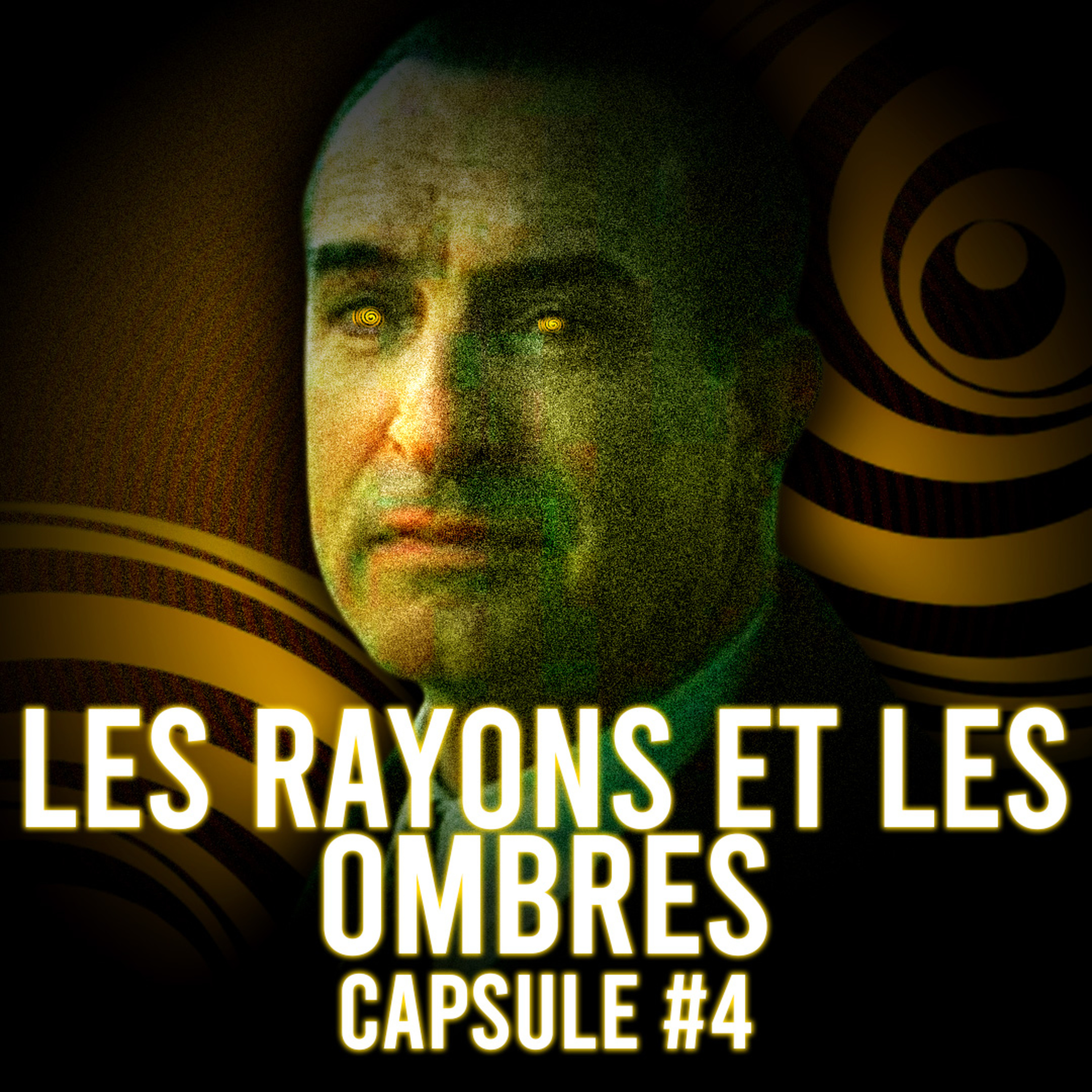 Capsule #4 Les Rayons et les Ombres episode artwork