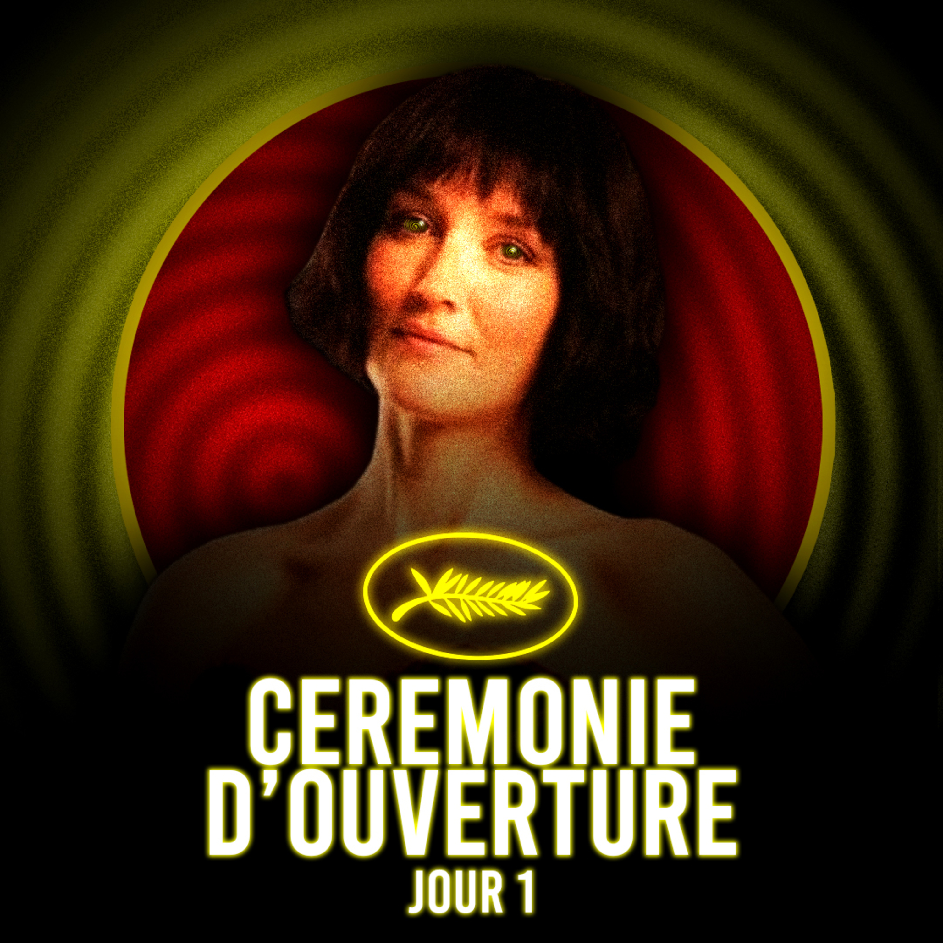 Cannes 2026 | J1 - Cérémonie d'ouverture + Présentation du festival episode artwork