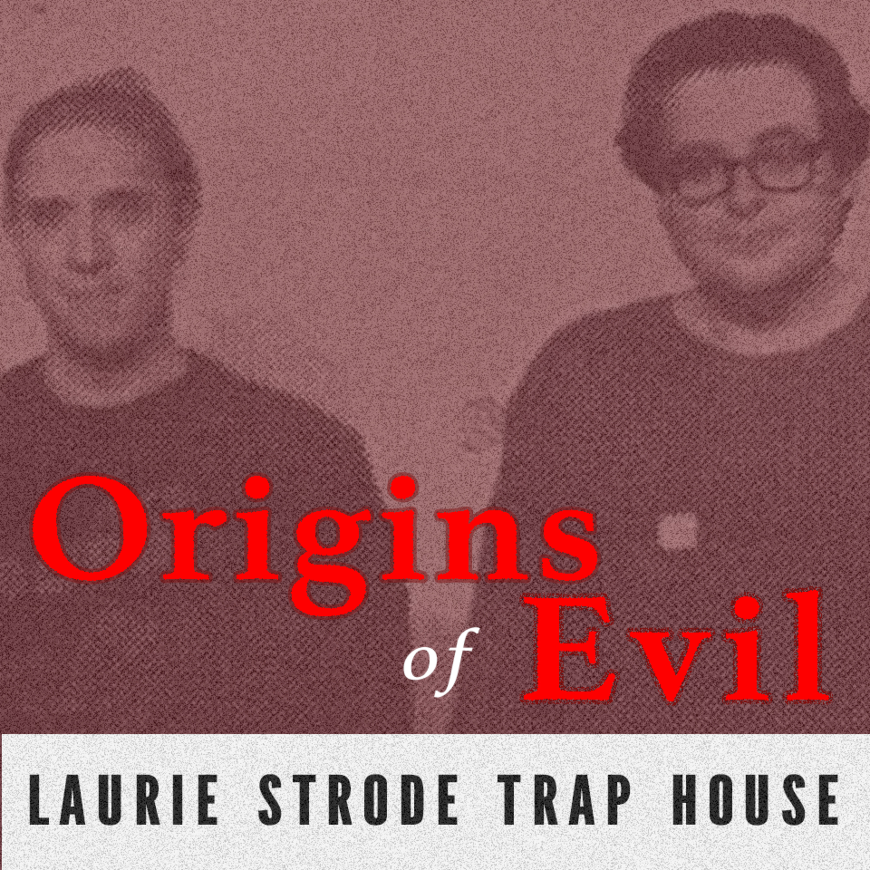 ORIGINS OF EVIL episode artwork