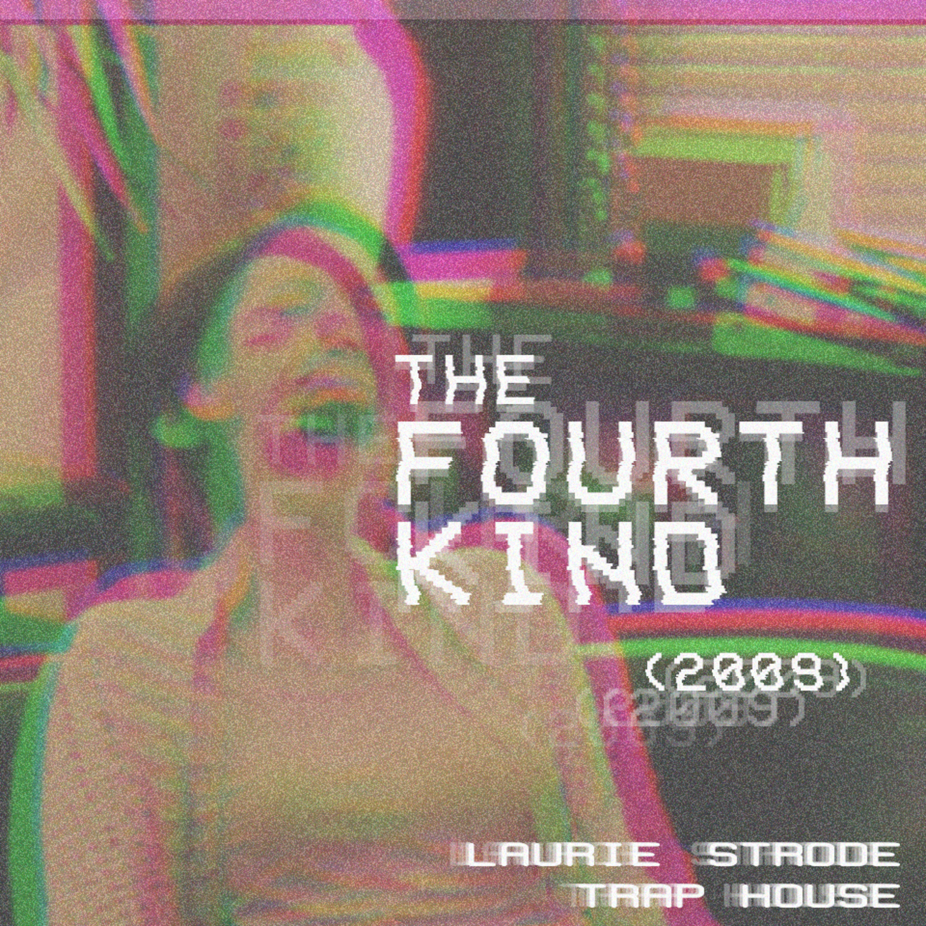 THE FOURTH KIND (2009) episode artwork