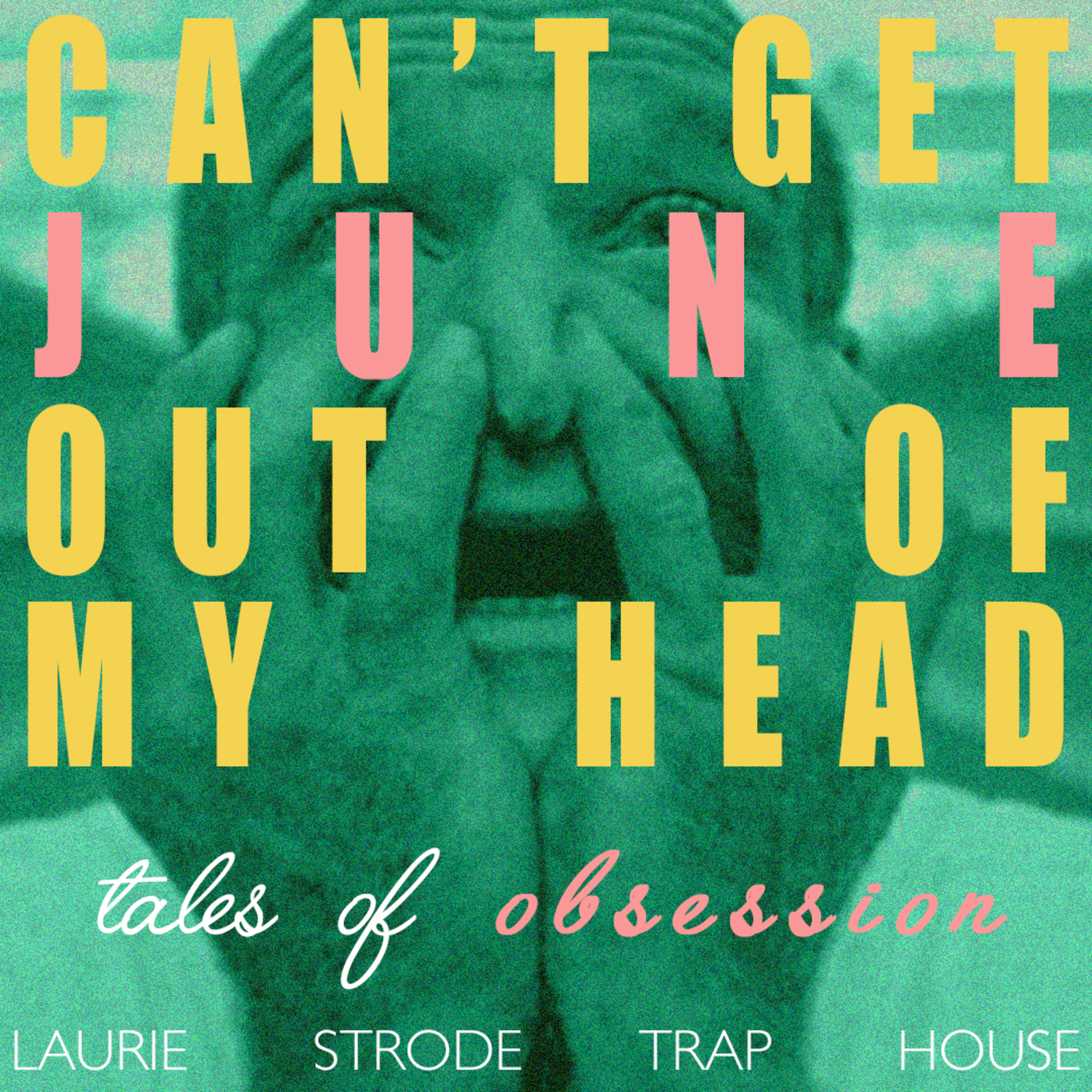 JUNE 2026: CAN'T GET JUNE OUT OF MY HEAD episode artwork