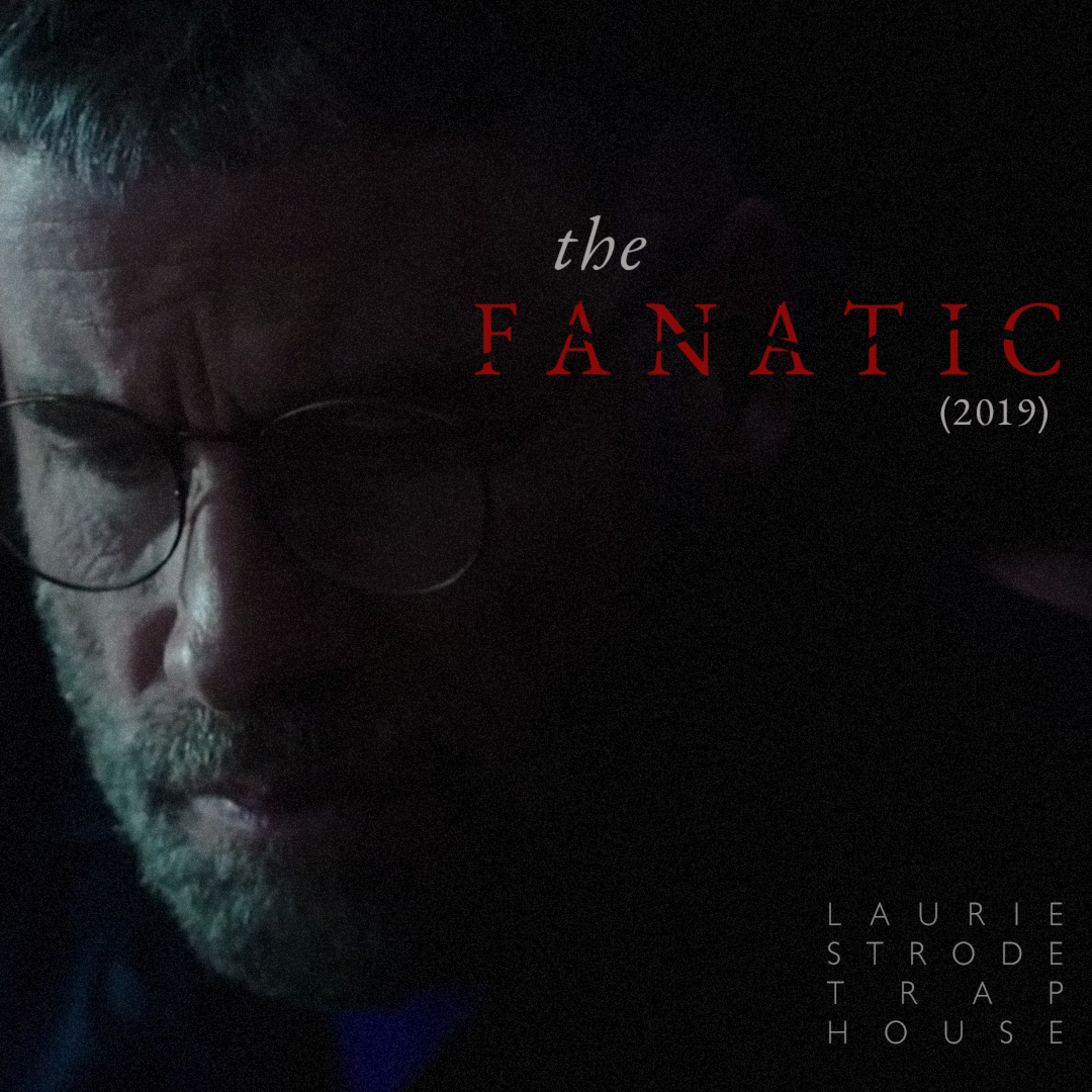 THE FANATIC (2019) episode artwork