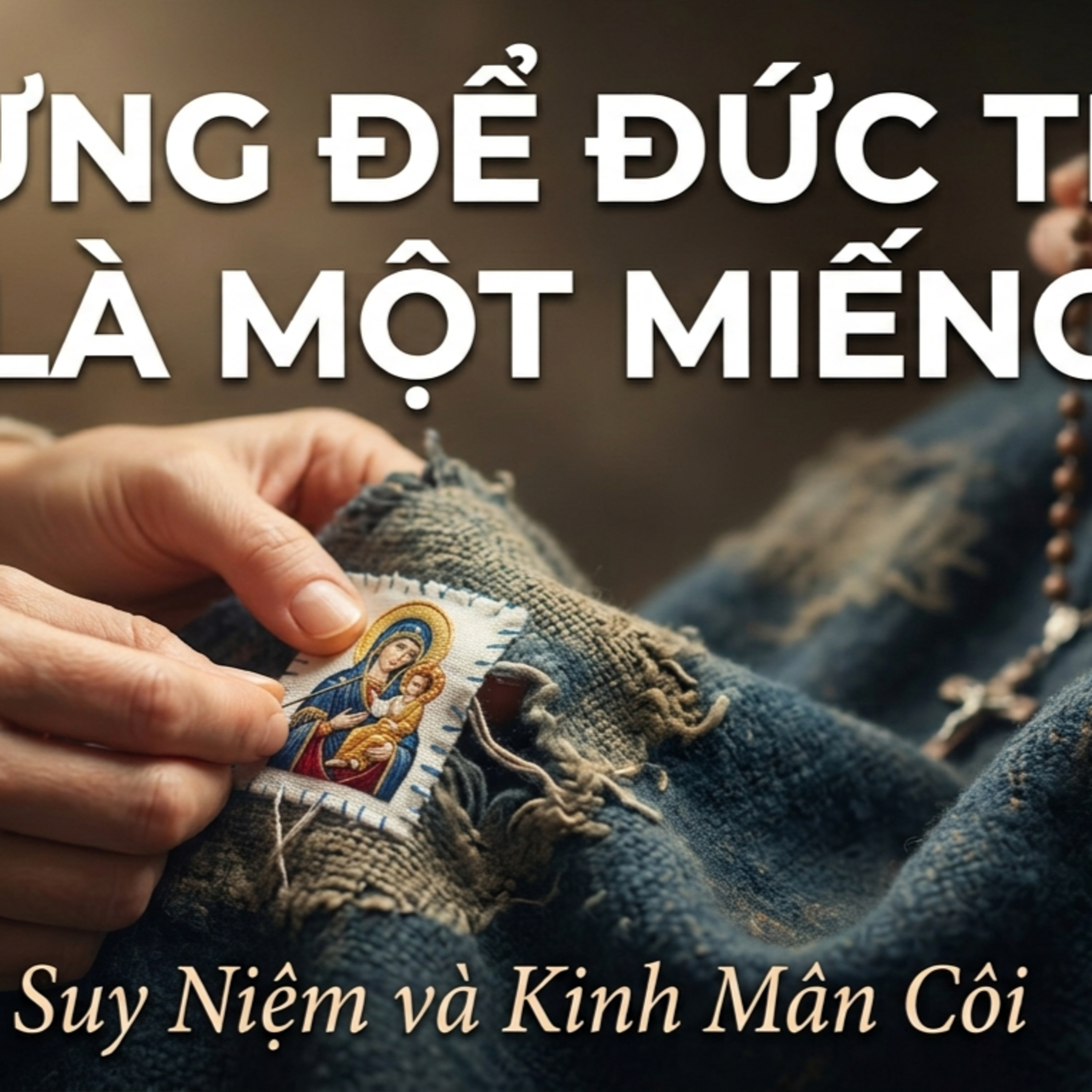Sự Hoán Cải Là Một Điều Nghiêm Túc 🌹Fr. Gb. Hoàng Dũng, OP🙏 | Suy niệm & Lần chuỗi Mân Côi episode artwork