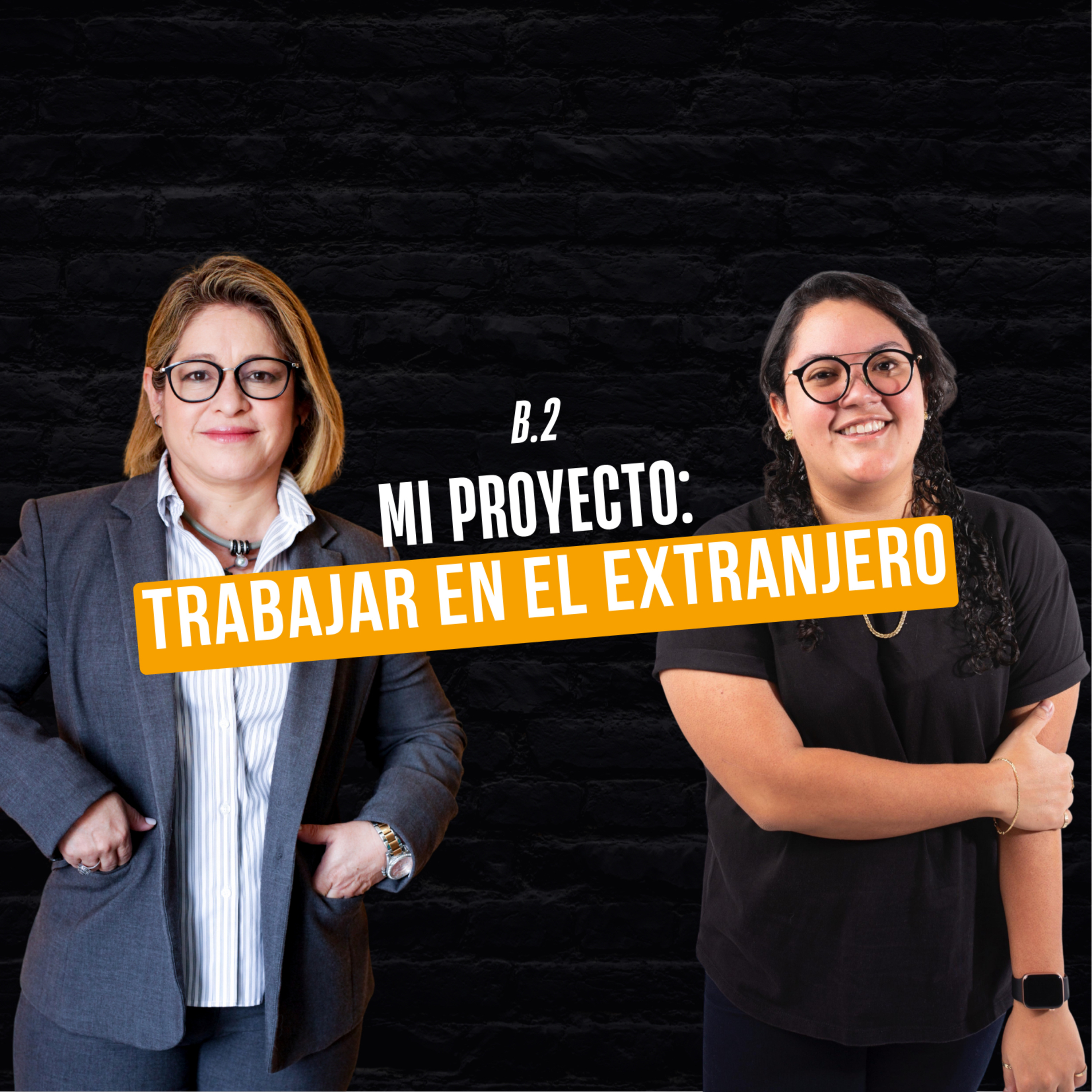 B. 2 ¿Cómo abrirse la puertas en el extranjero como proyecto de vida importante? Con Tatiana Cativo episode artwork