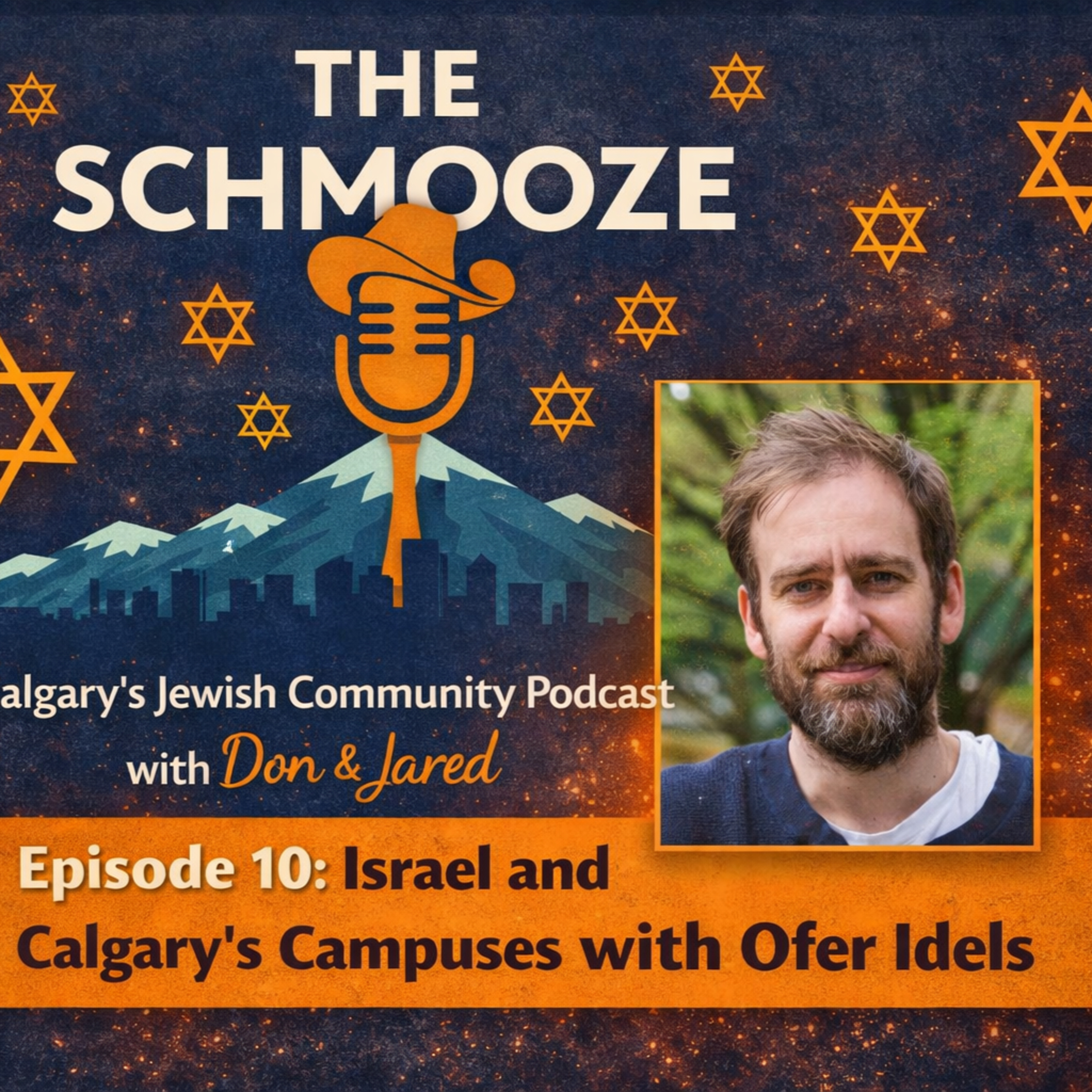 Episode 10: Schmooze with Ofer Idels, Fellow at University of Calgary, Israel Studies episode artwork