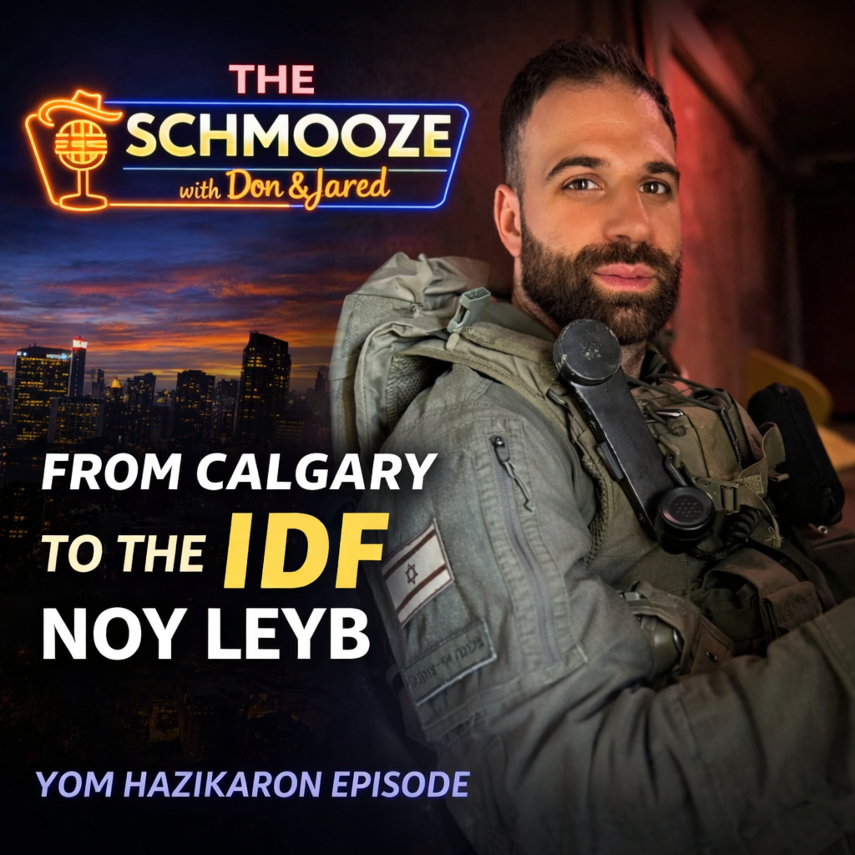 Episode 20: Schmooze with Noy Leyb, IDF Soldier and Founder of Strong Voices for Israel