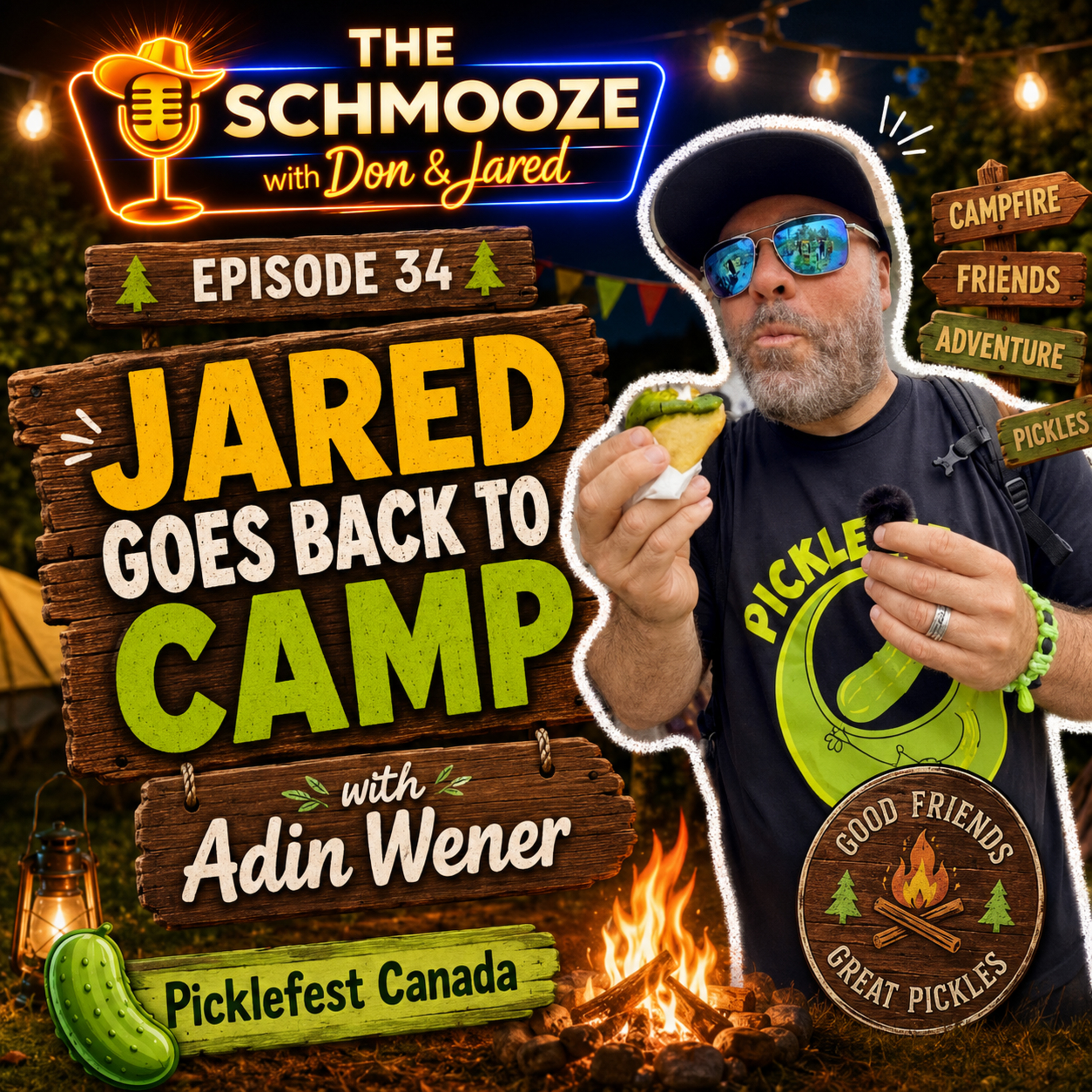 Episode 34: Schmooze with Adin Wener | Jared Goes Back to Camp, annnnnd...Picklefest episode artwork