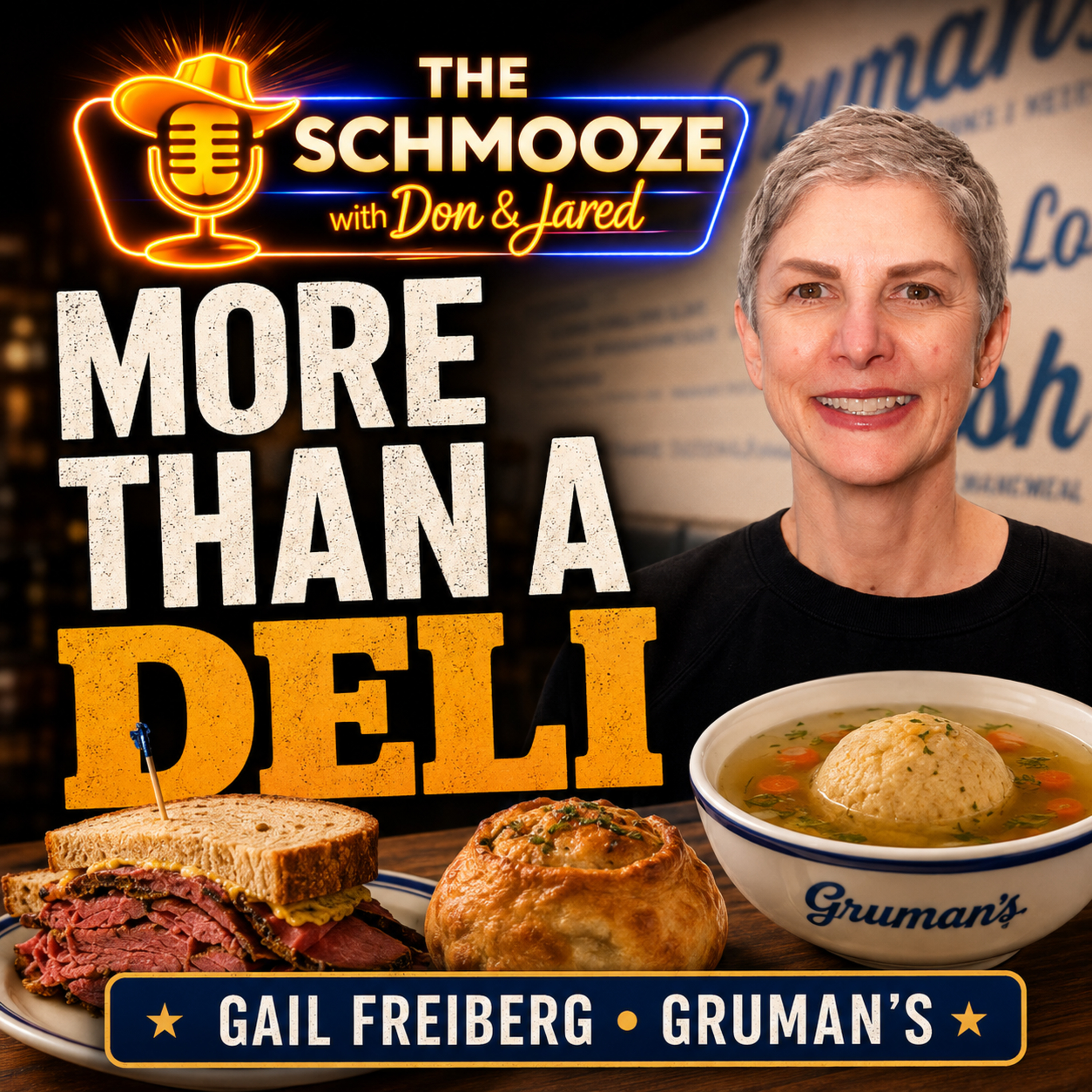 Episode 36: More Than a Deli: Gail Freiberg, Gruman’s & the Taste of Jewish Memory episode artwork