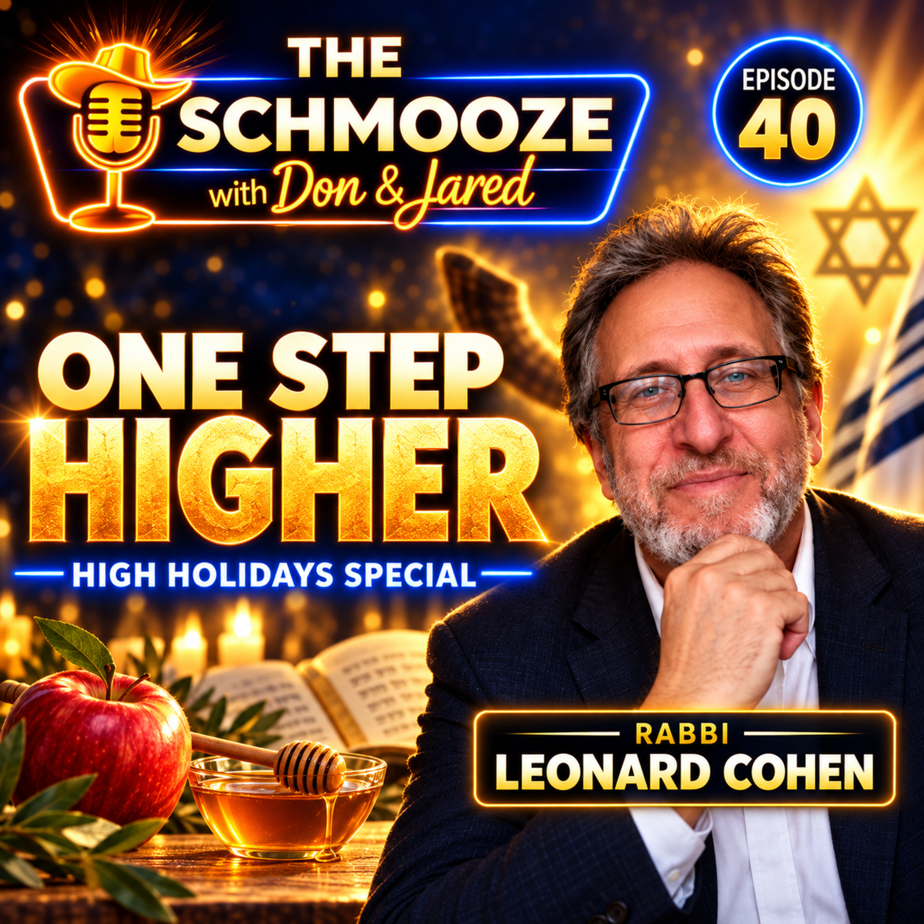 Episode 40: Schmooze with Rabbi Leonard Cohen on Rosh Hashanah, Yom Kippur & Community episode artwork
