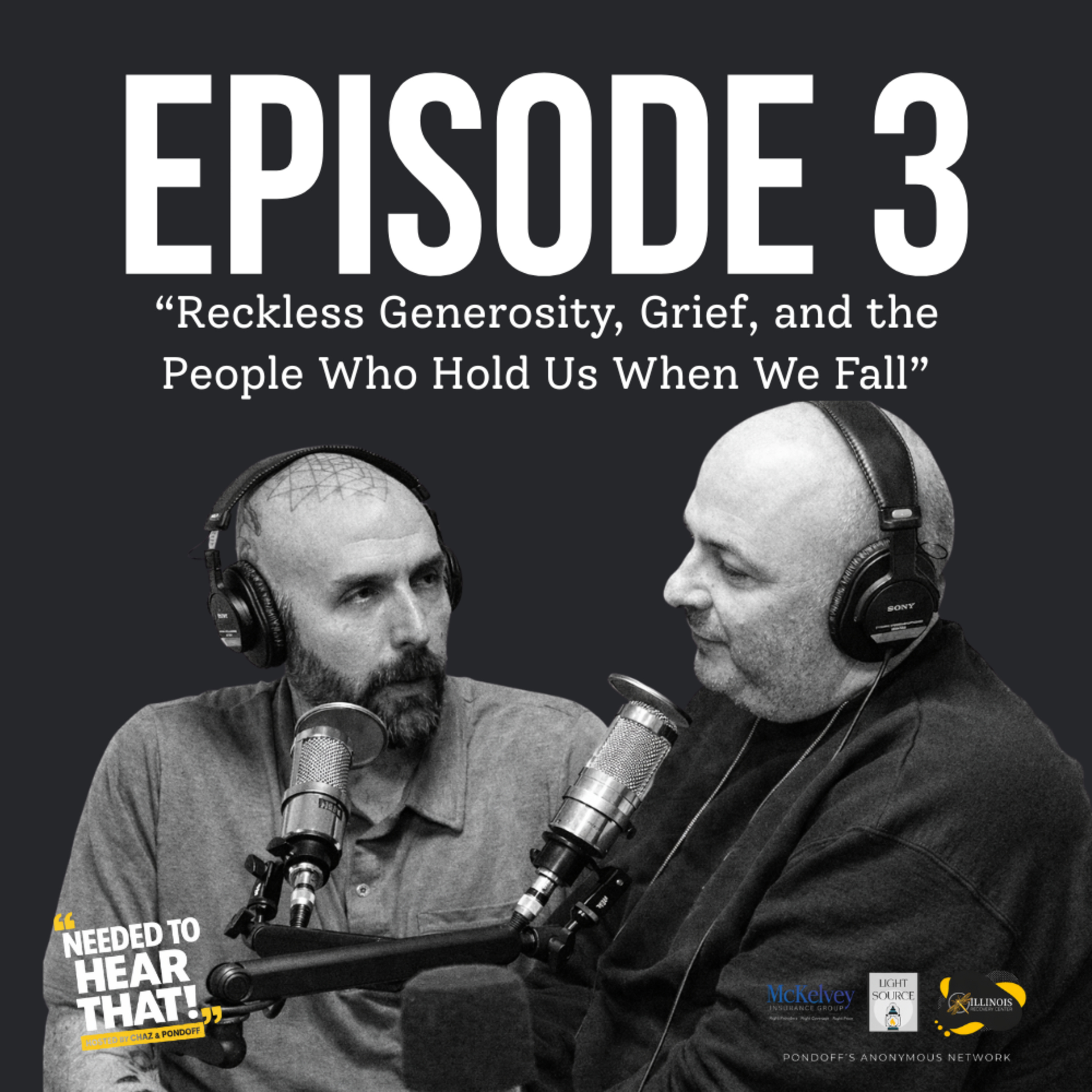 "Reckless Generosity, Grief, and the People Who Hold Us When We Fall" episode artwork