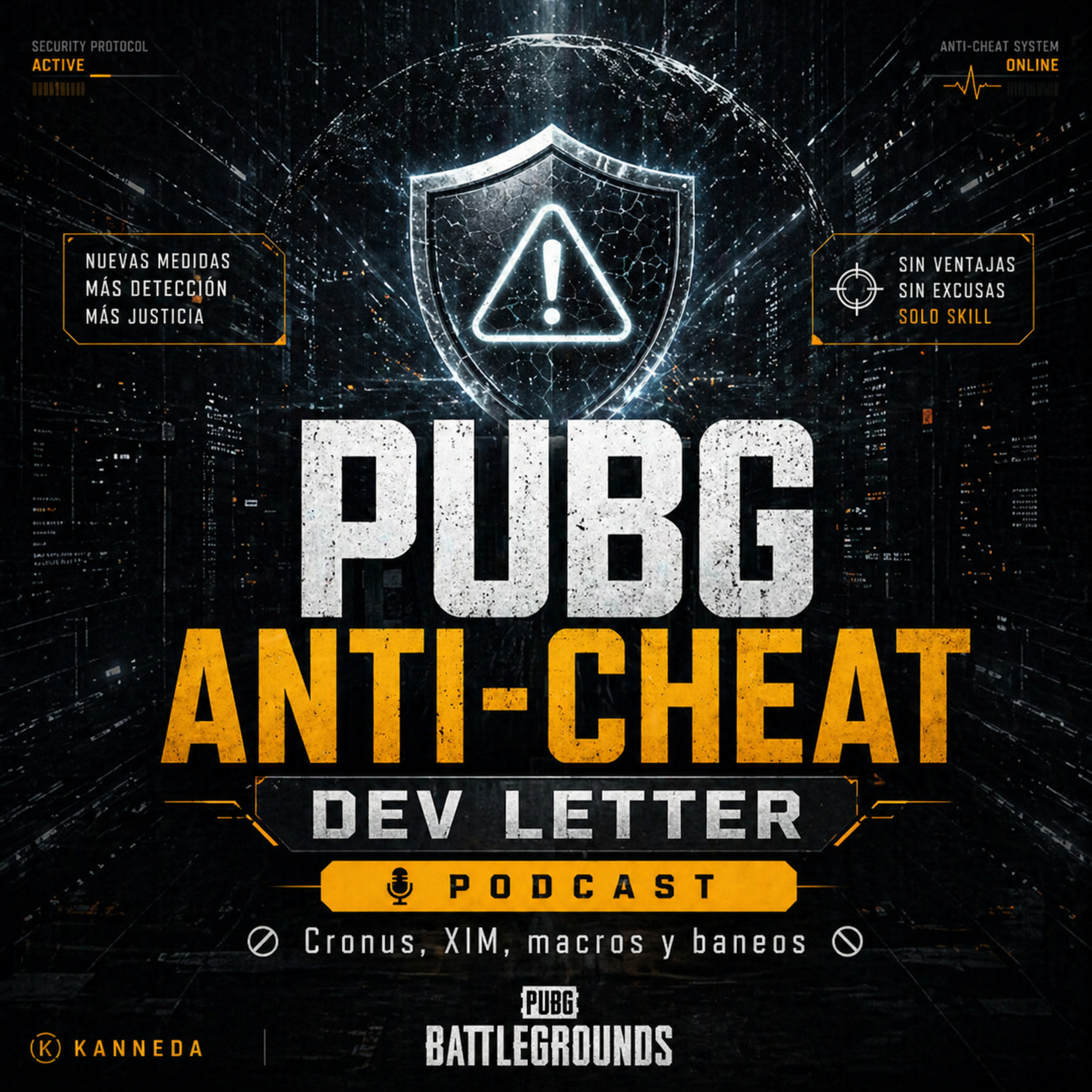 PUBG CONSOLA: BANEO PERMANENTE a Cronus, XIM y Lag Switch | Dev Letter Abril 2026 episode artwork