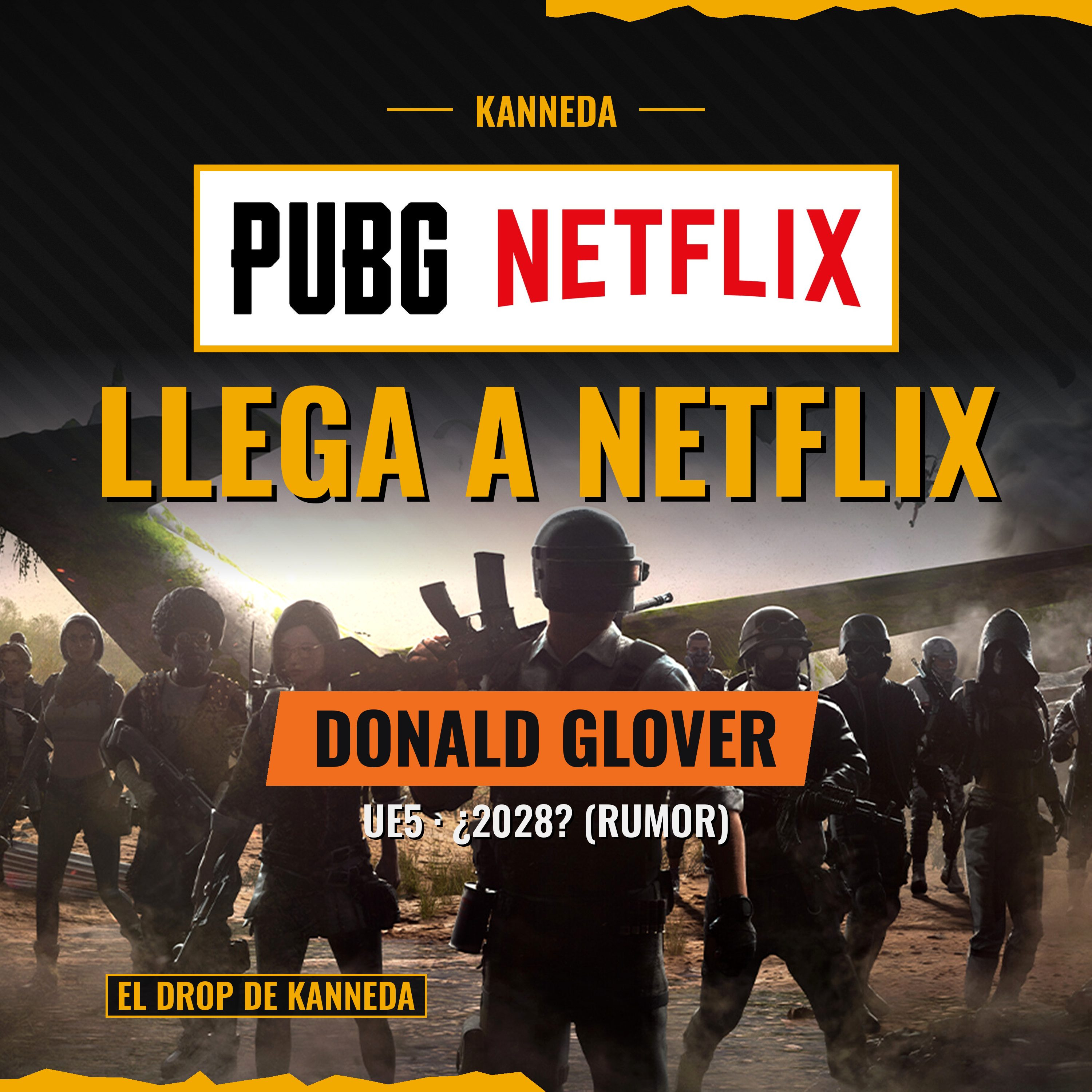 Portada de El Drop de KANNEDA – PUBG Podcast