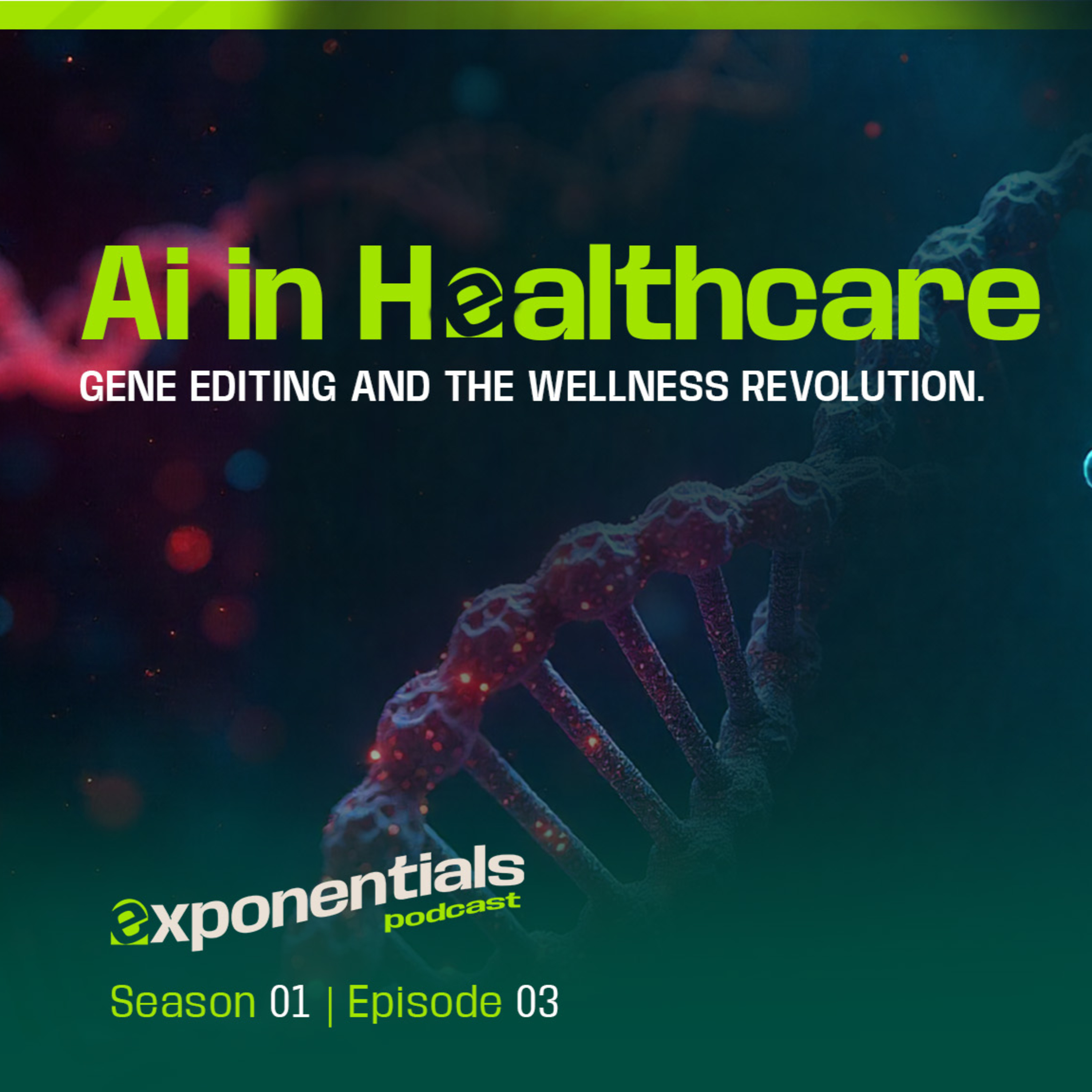 Ai In Healthcare: Gene Editing | Drug Discovery | Wellness Revolution episode artwork