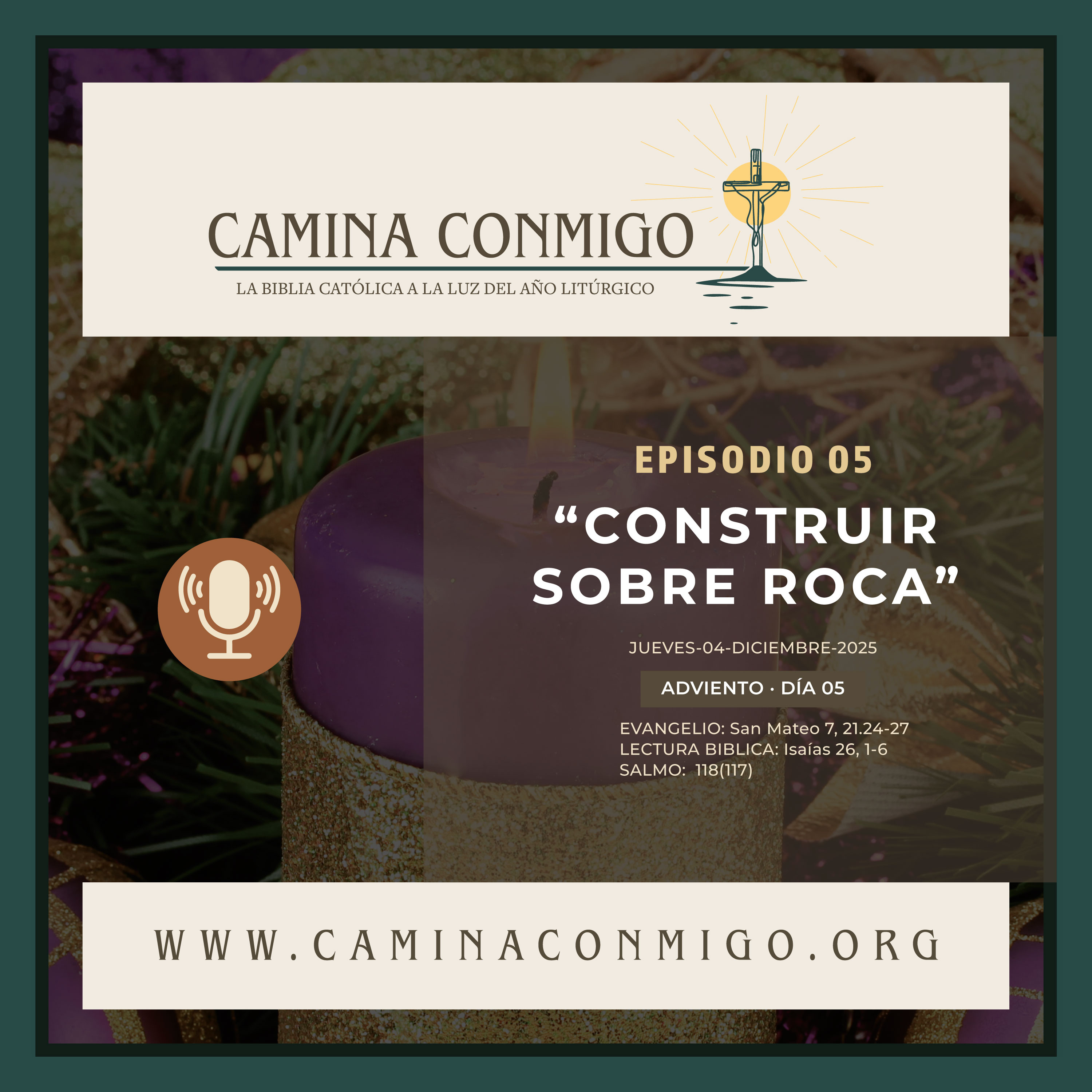 CAMINA CONMIGO – La Biblia Católica a la Luz del Año Litúrgico