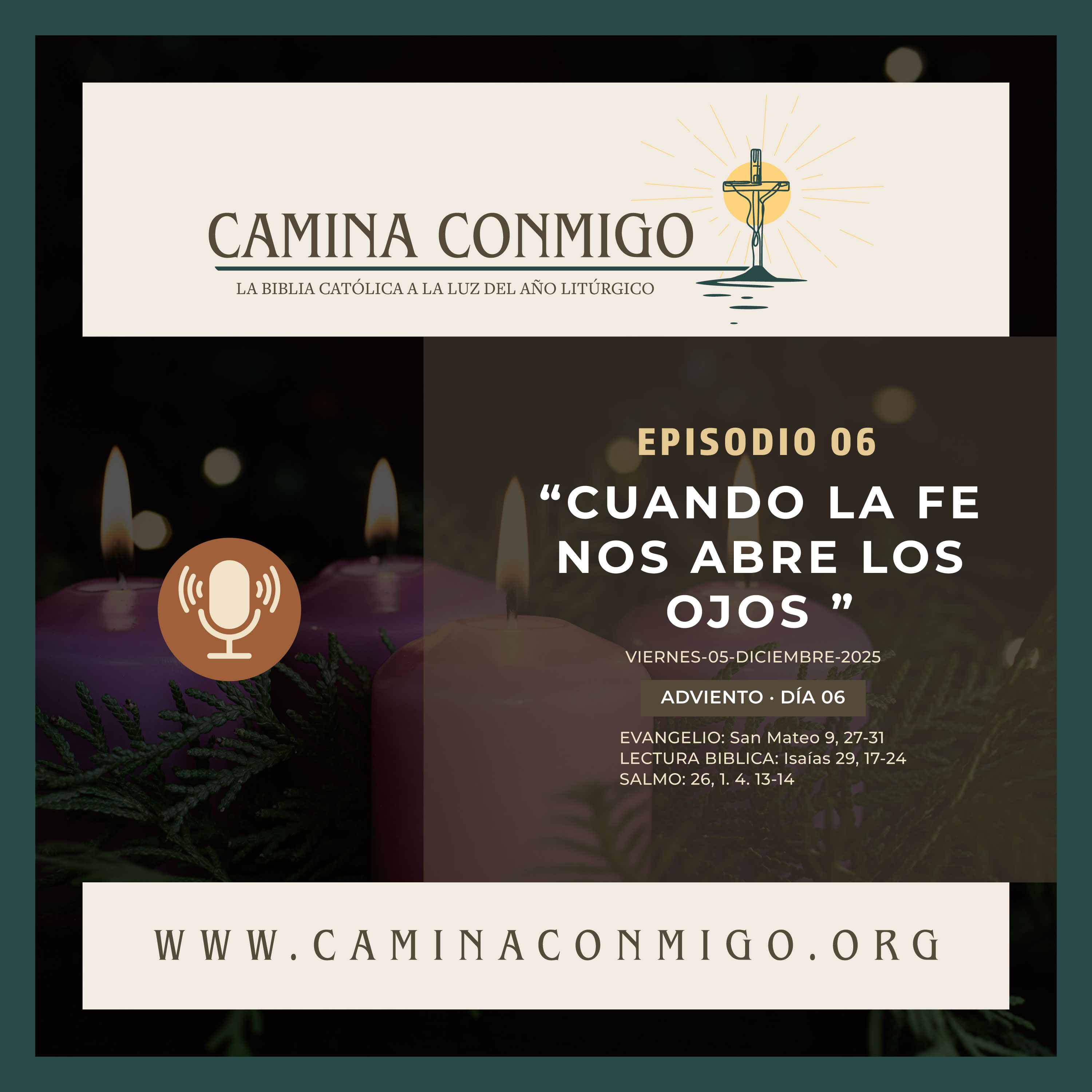 CAMINA CONMIGO – La Biblia Católica a la Luz del Año Litúrgico
