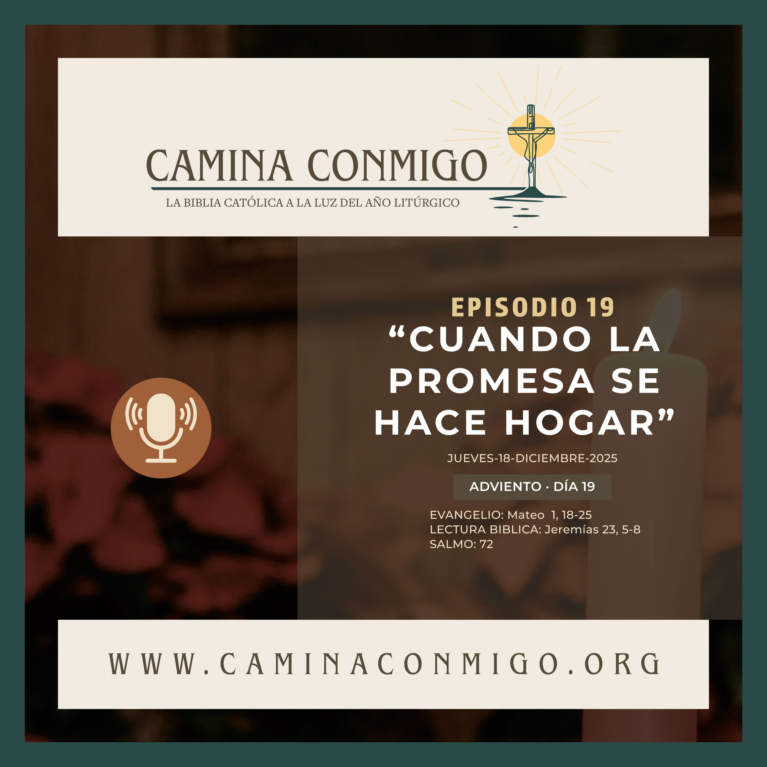CAMINA CONMIGO – La Biblia Católica a la Luz del Año Litúrgico