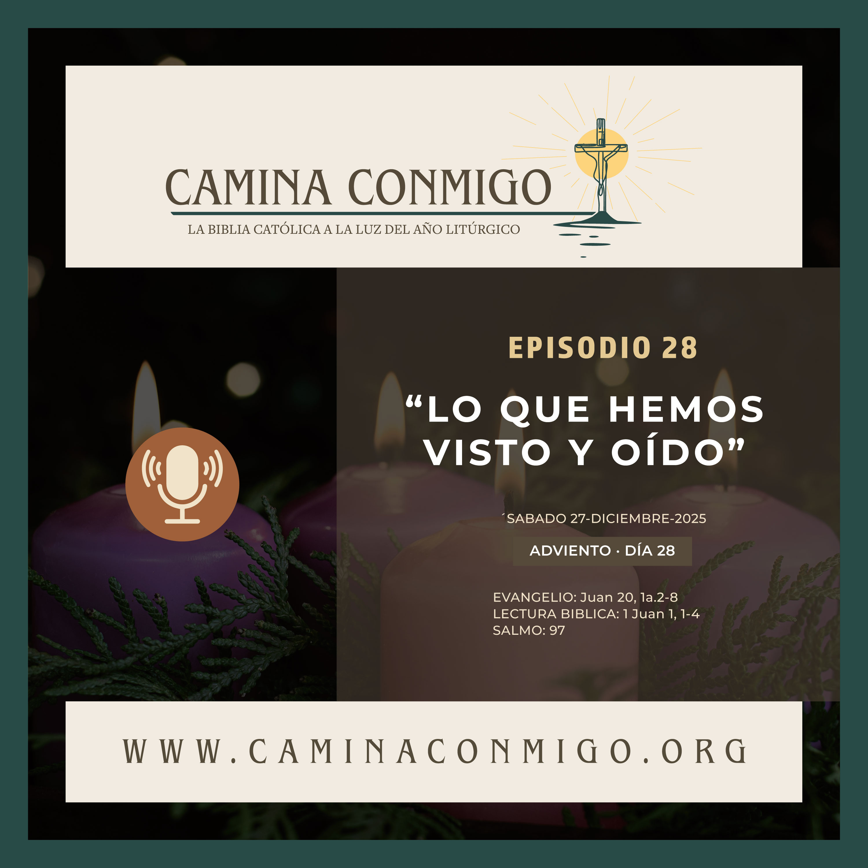 CAMINA CONMIGO – La Biblia Católica a la Luz del Año Litúrgico