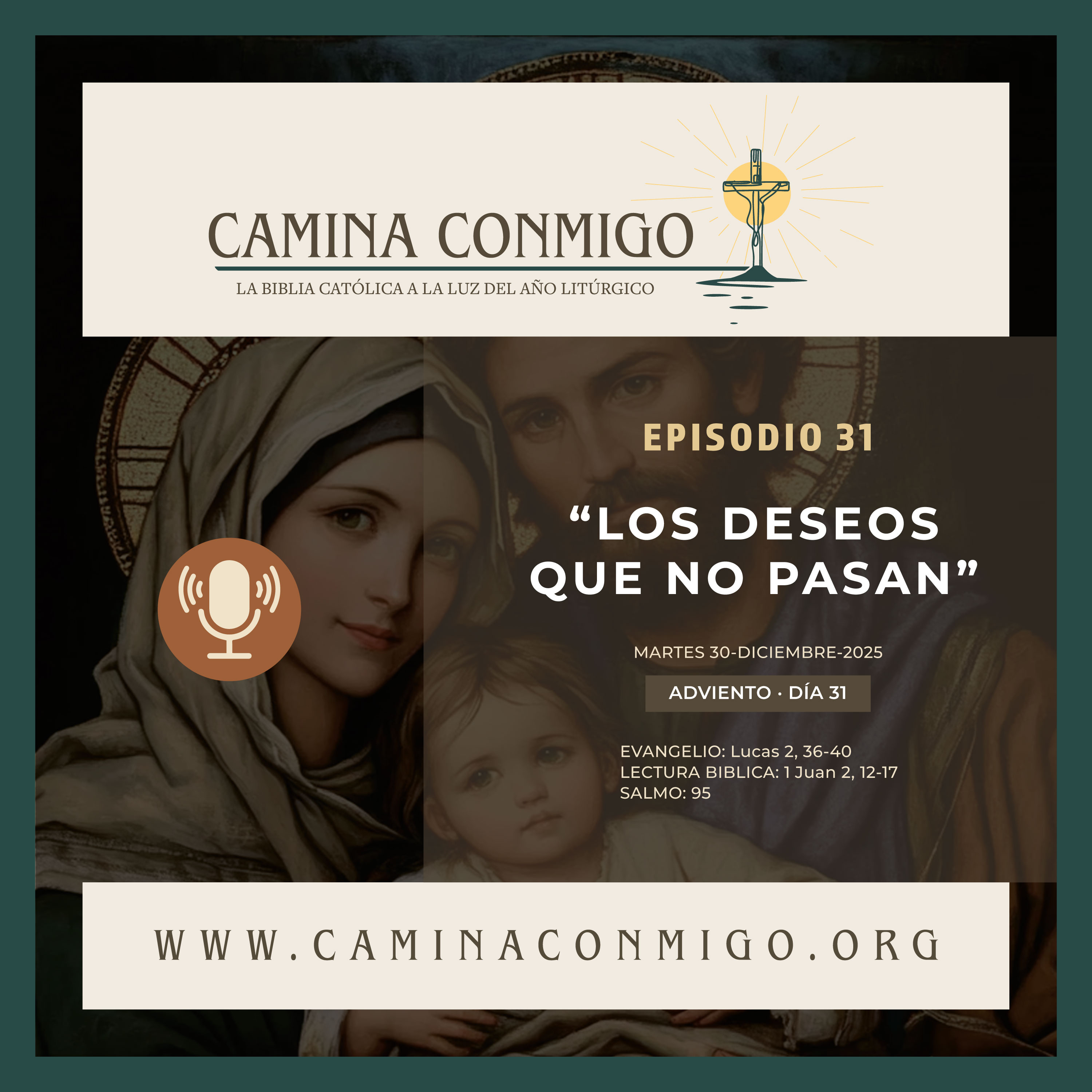 CAMINA CONMIGO – La Biblia Católica a la Luz del Año Litúrgico